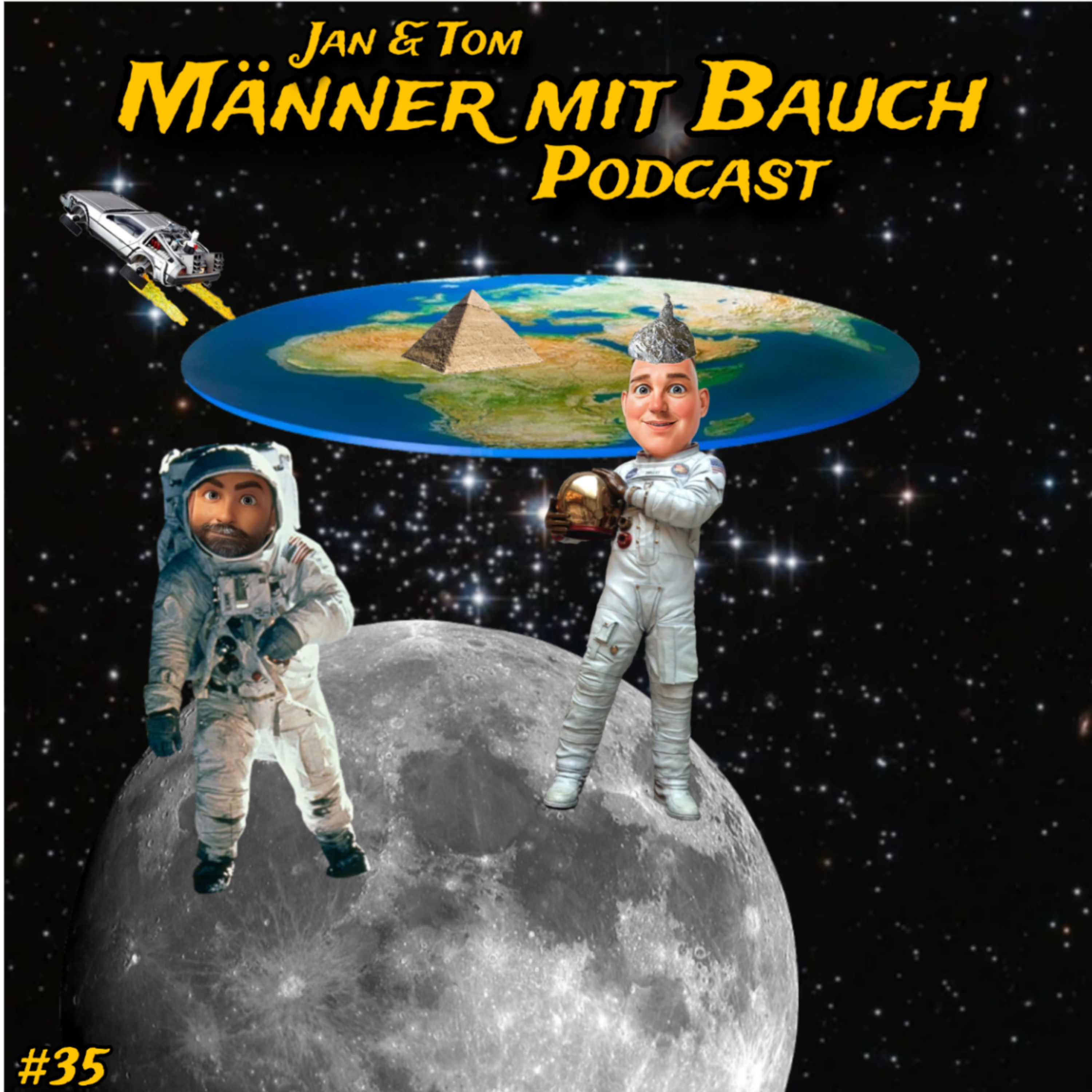 #35 Flacherde, Zeitreisen, Pyramiden und der Mond