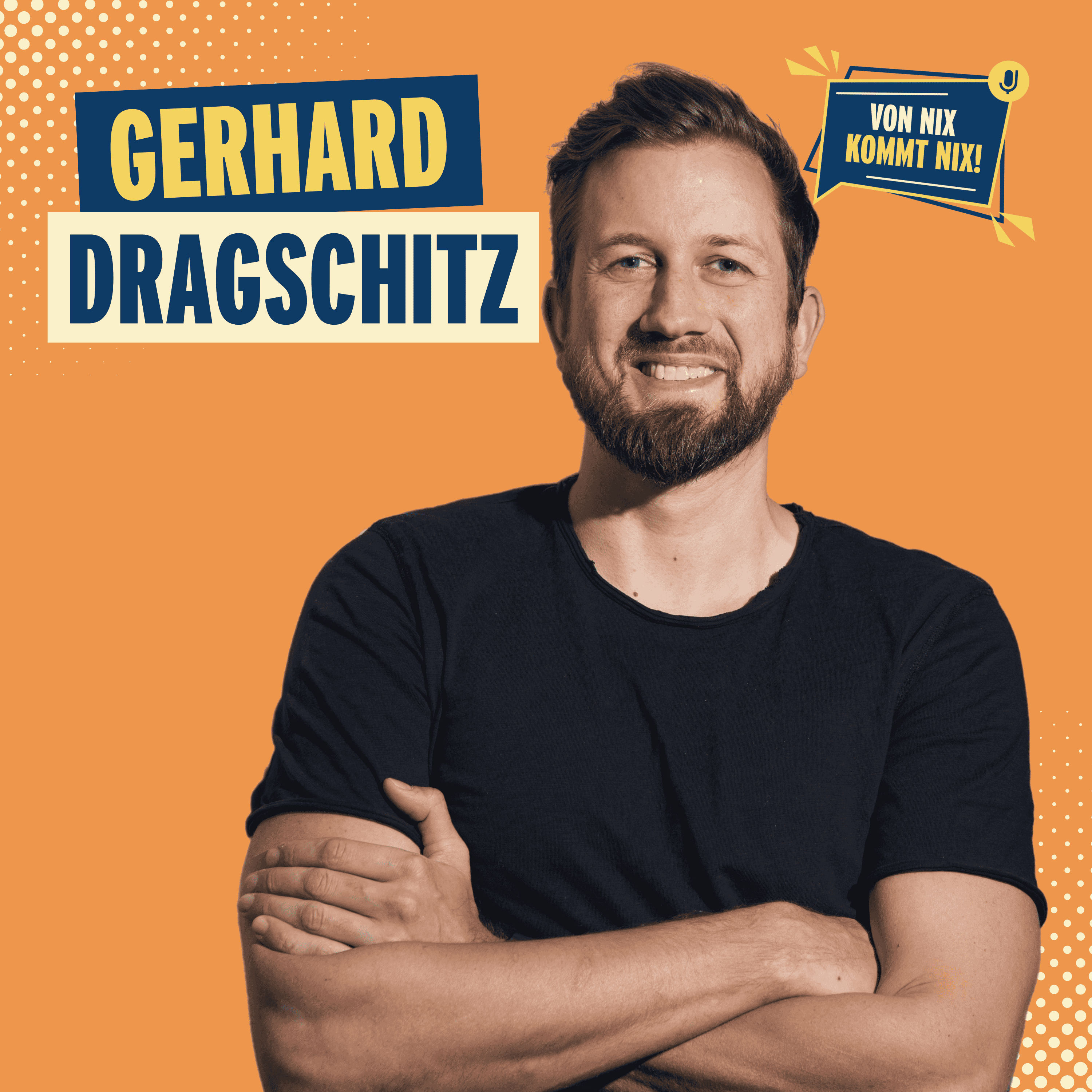 #35 - Gerhard Dragschitz „Mit 'Motion Cooking' zum erfolgreichsten Food-Influencer Österreichs"