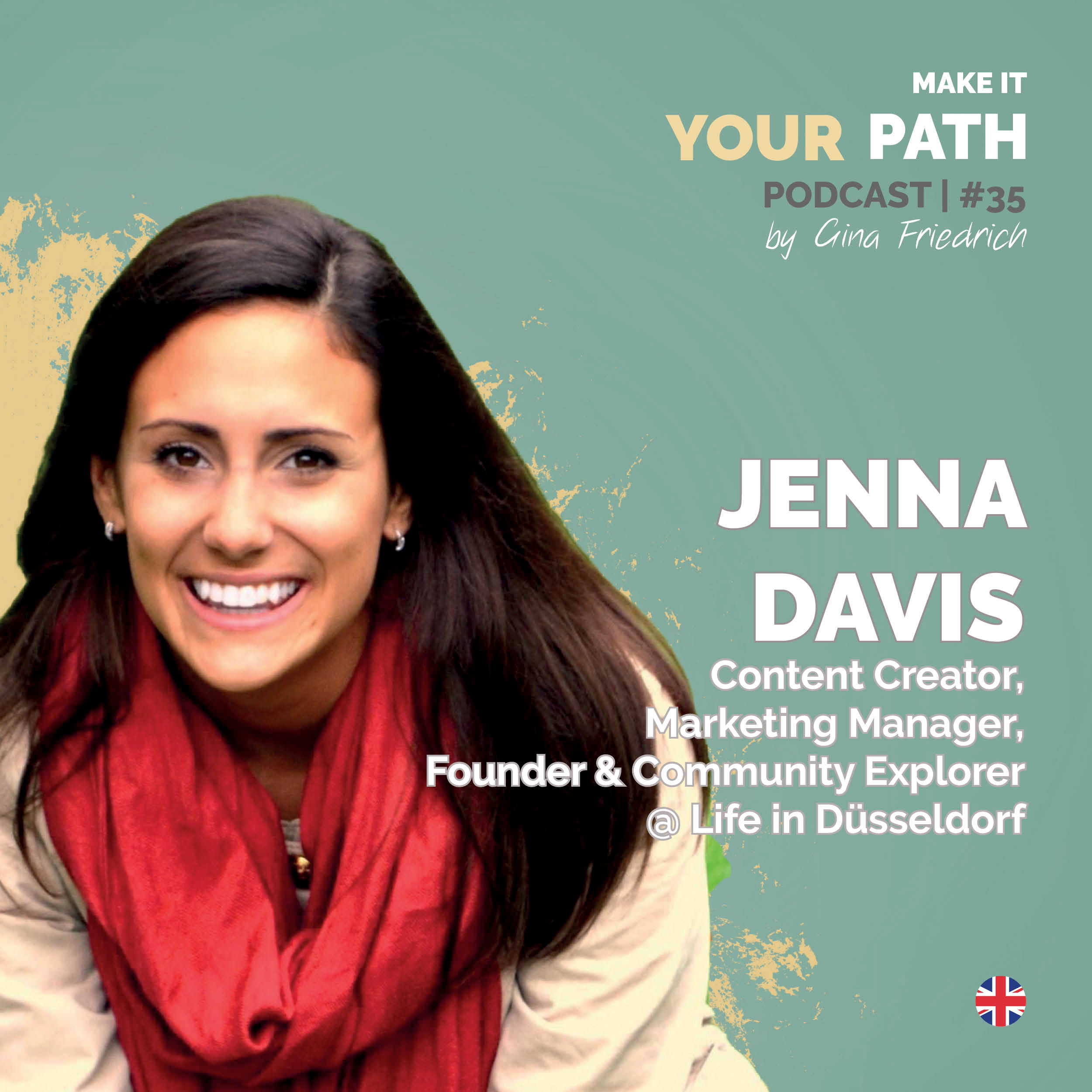 #35 Jenna Davis | I never thought I could turn traveling and my passion into a job