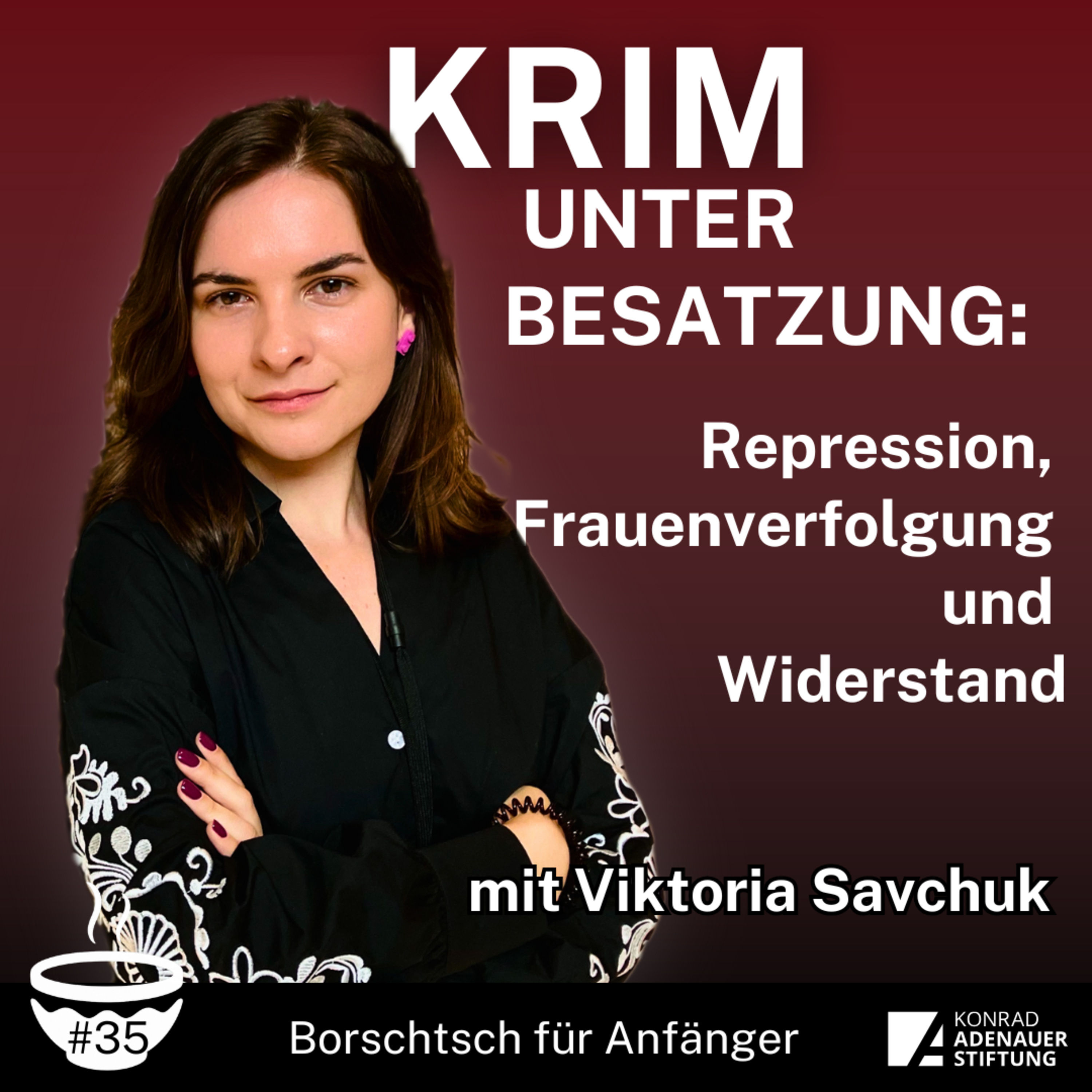 #35 Krim unter Besatzung: Repression, Frauenverfolgung und Widerstand