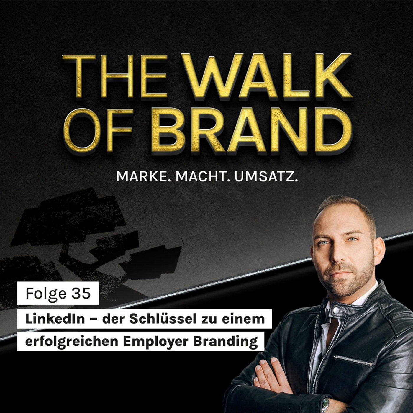 #35 LinkedIn – der Schlüssel zu einem erfolgreichen Employer Branding