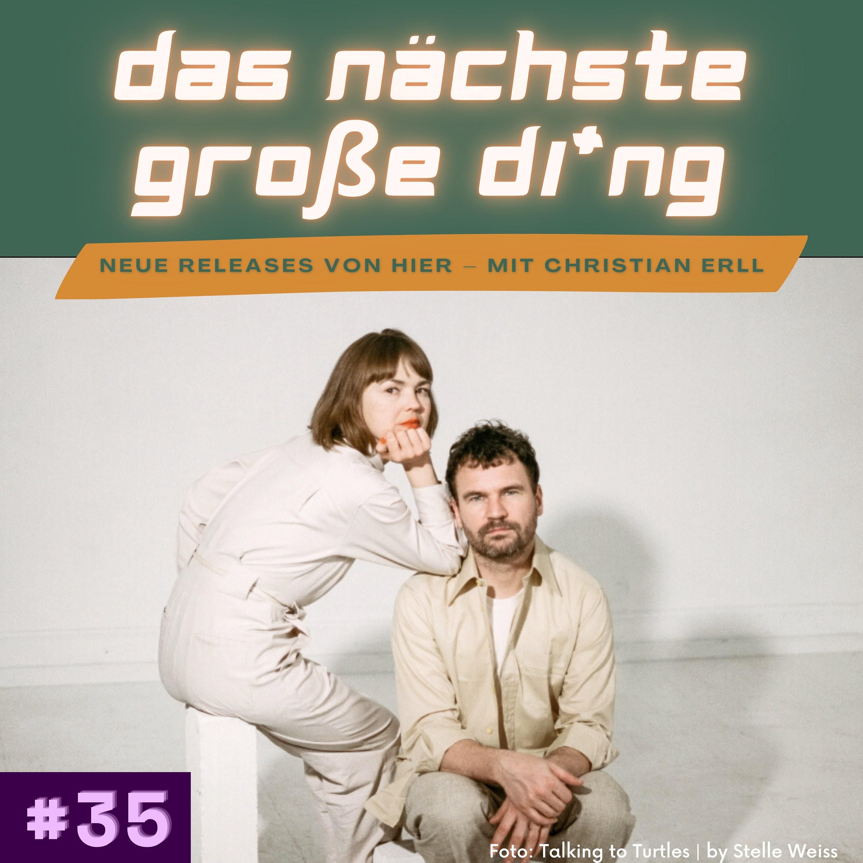 #35 Talking to Turtles, IUMA, Frank Popp Ensemble und mehr