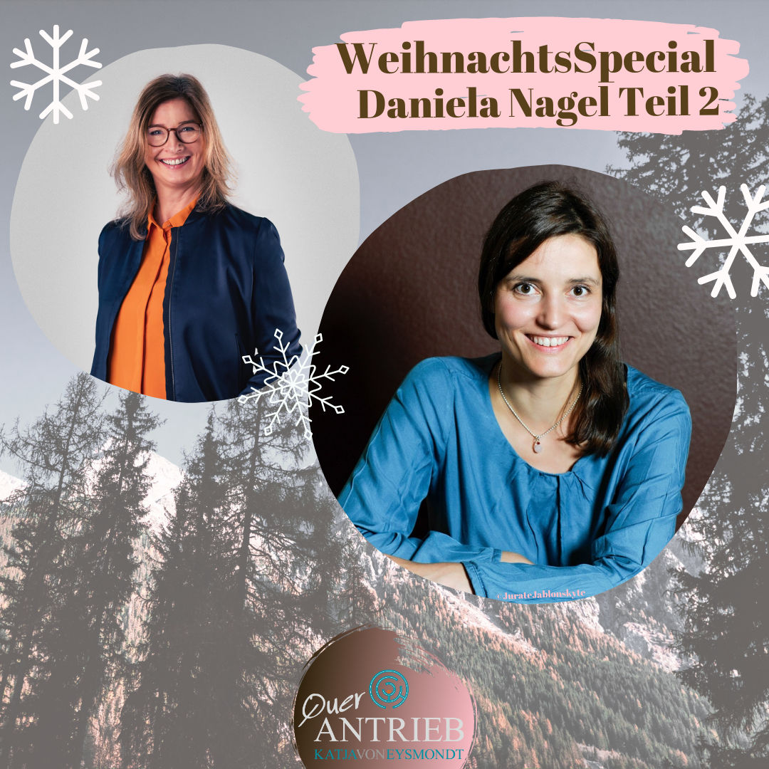 #35 WeihnachtsSpecial - Daniela Nagel Teil 2