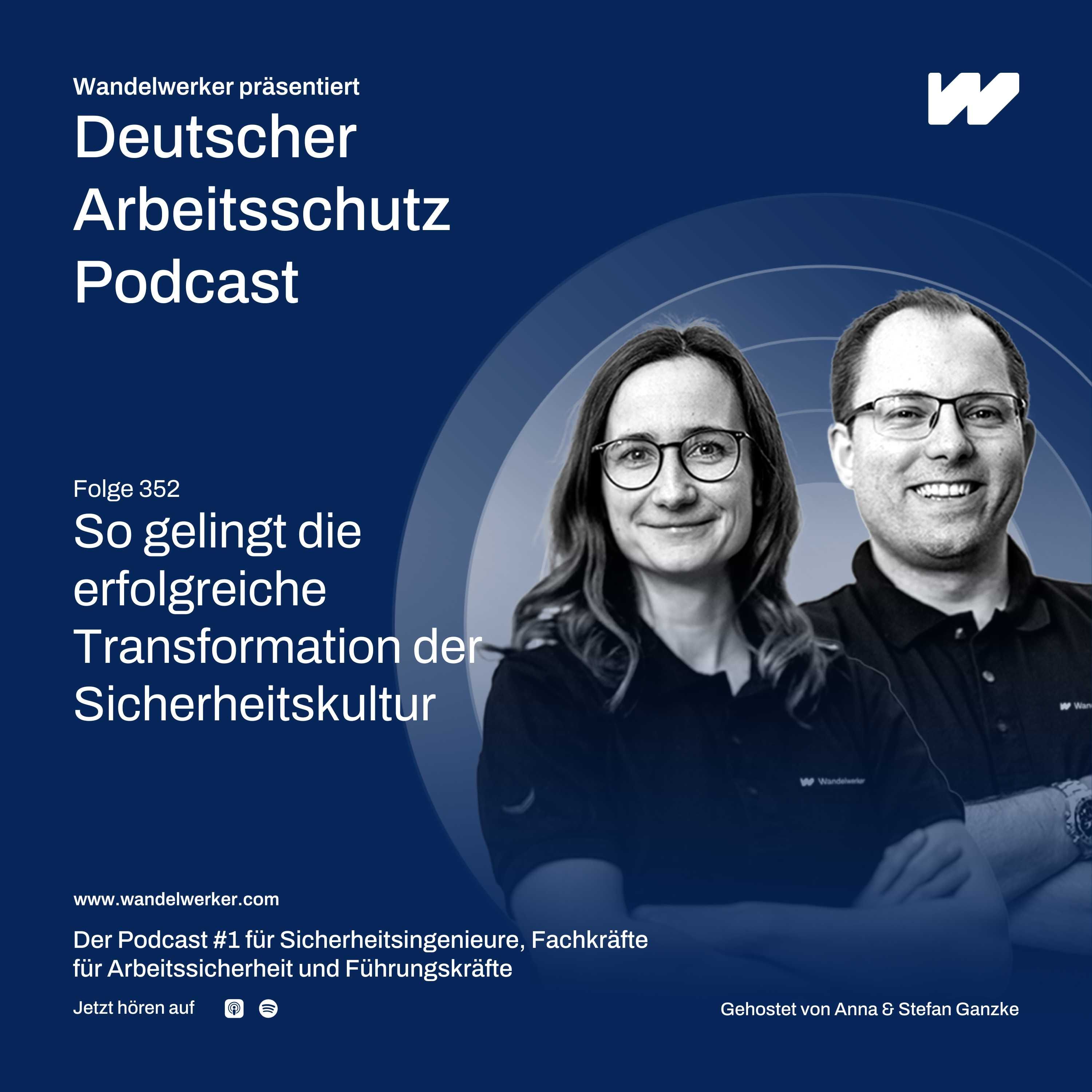 #352 So gelingt die erfolgreiche Transformation der Sicherheitskultur