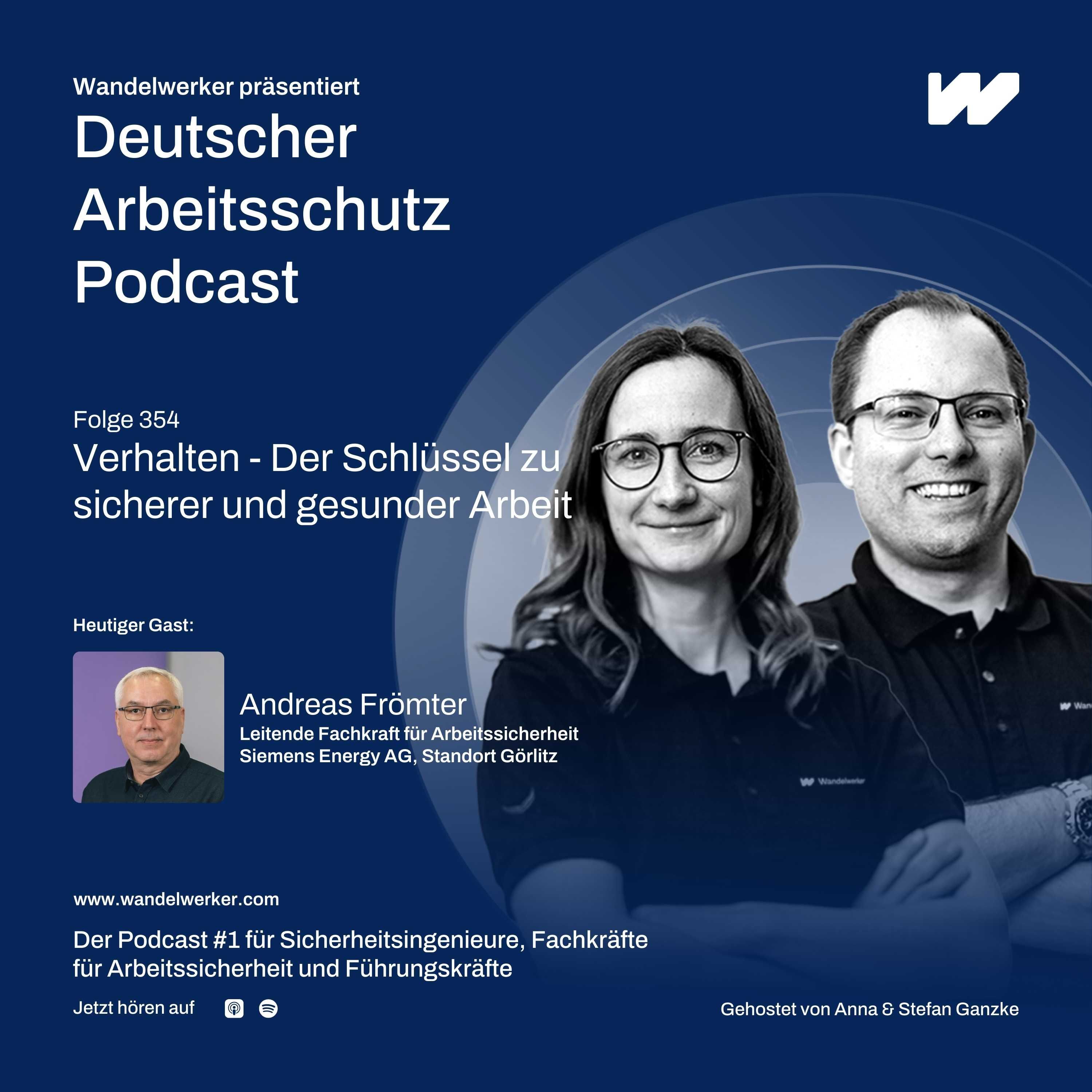 #354 Verhalten - Der Schlüssel zu sicherer und gesunder Arbeit