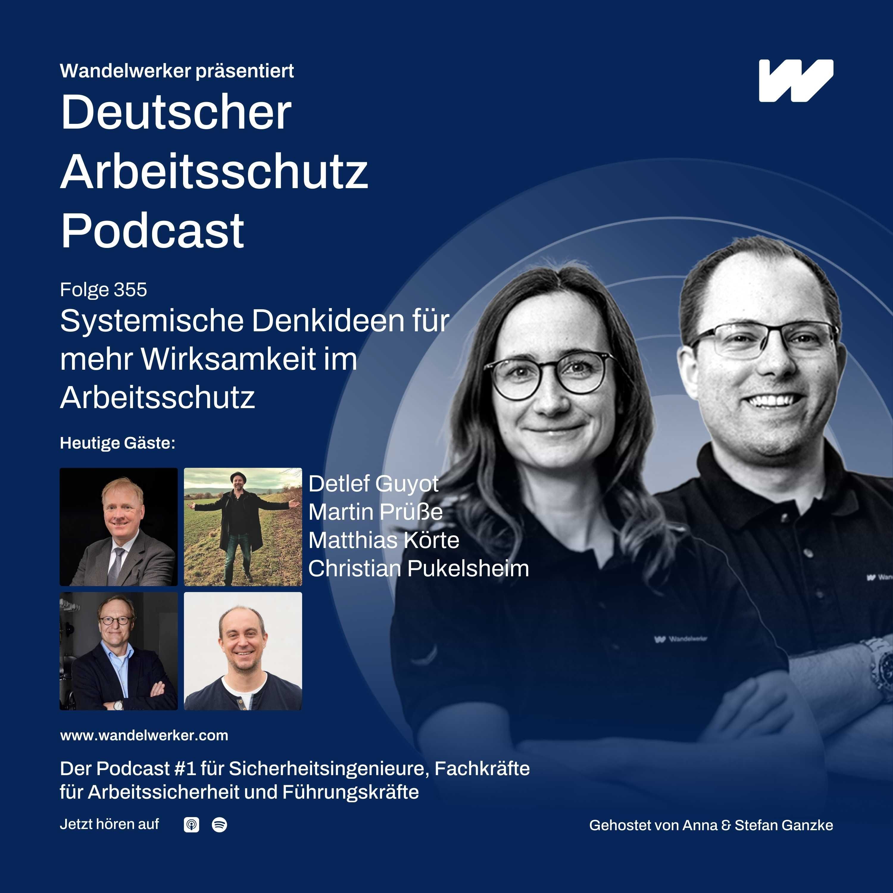 #355 Systemische Denkideen für mehr Wirksamkeit im Arbeitsschutz