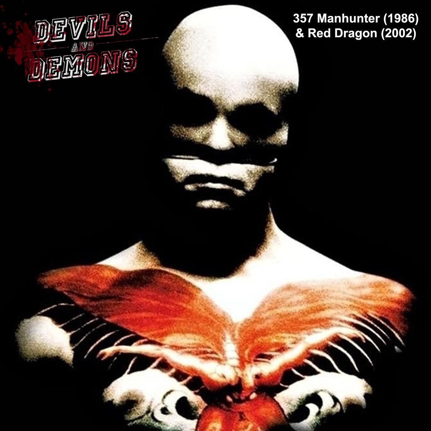 357 Manhunter (1986) und Red Dragon (2002)