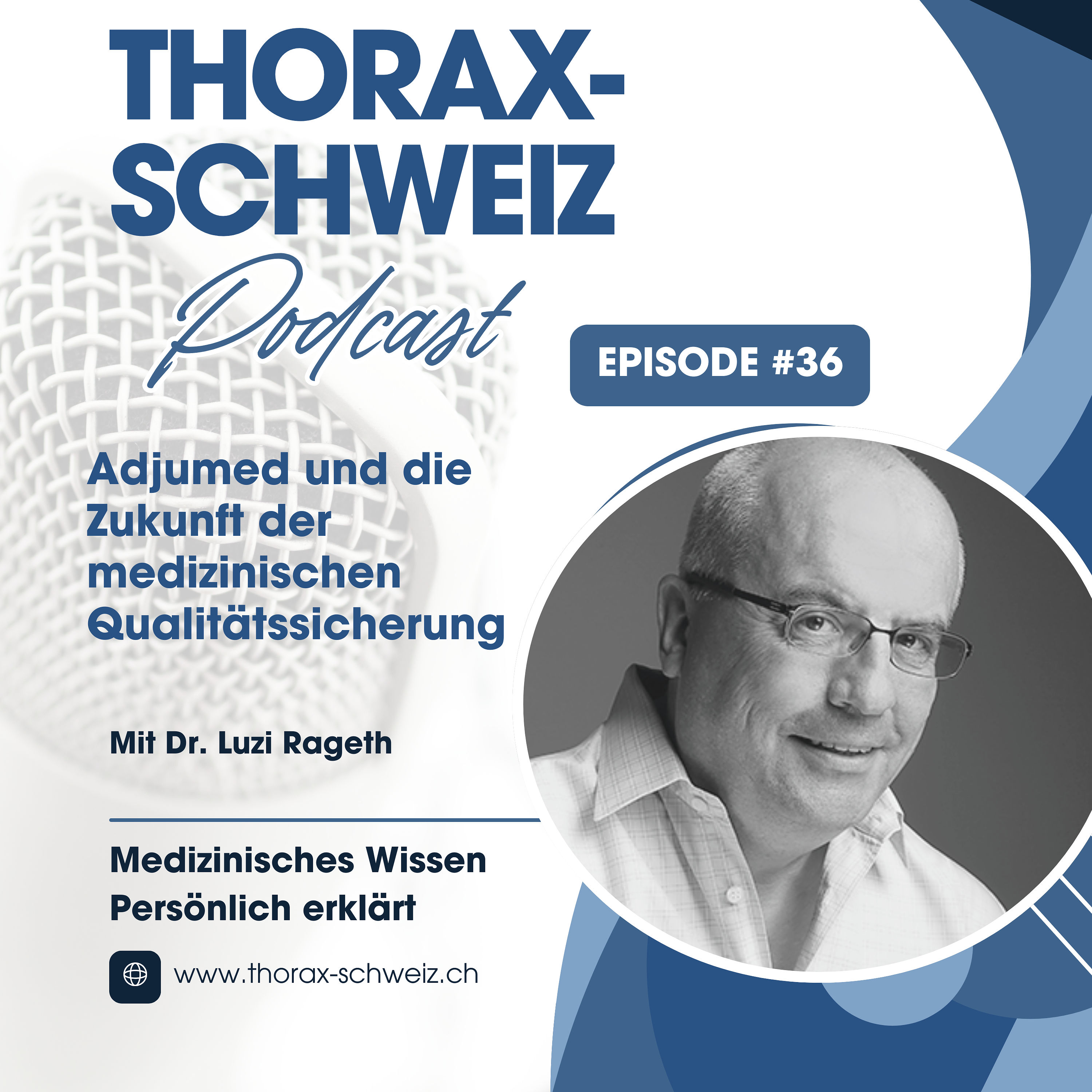#36 Adjumed und die Zukunft der medizinischen Qualitätssicherung