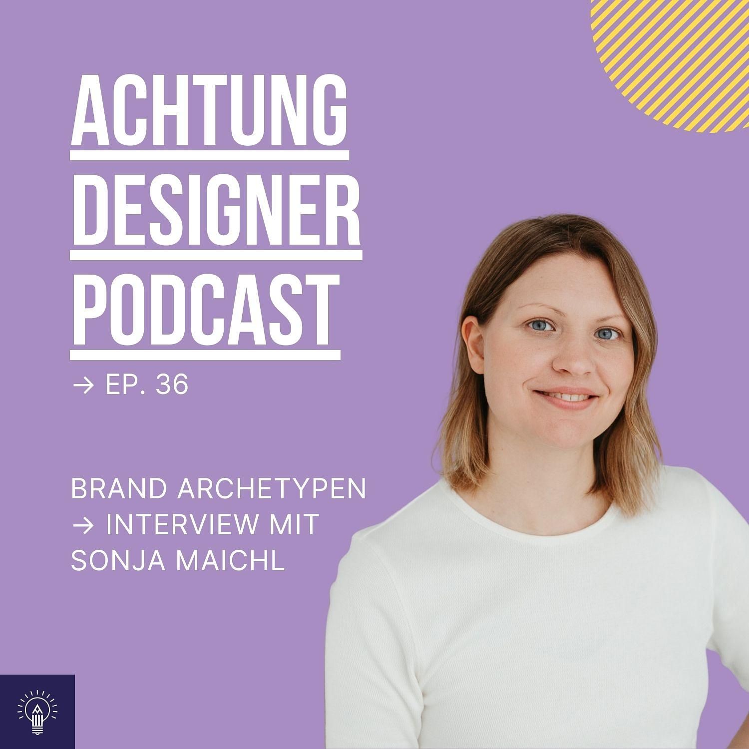 36 | Brand Archetypen –&nbsp;So entwickelst du emotionale und erfolgreiche Brand Designs
