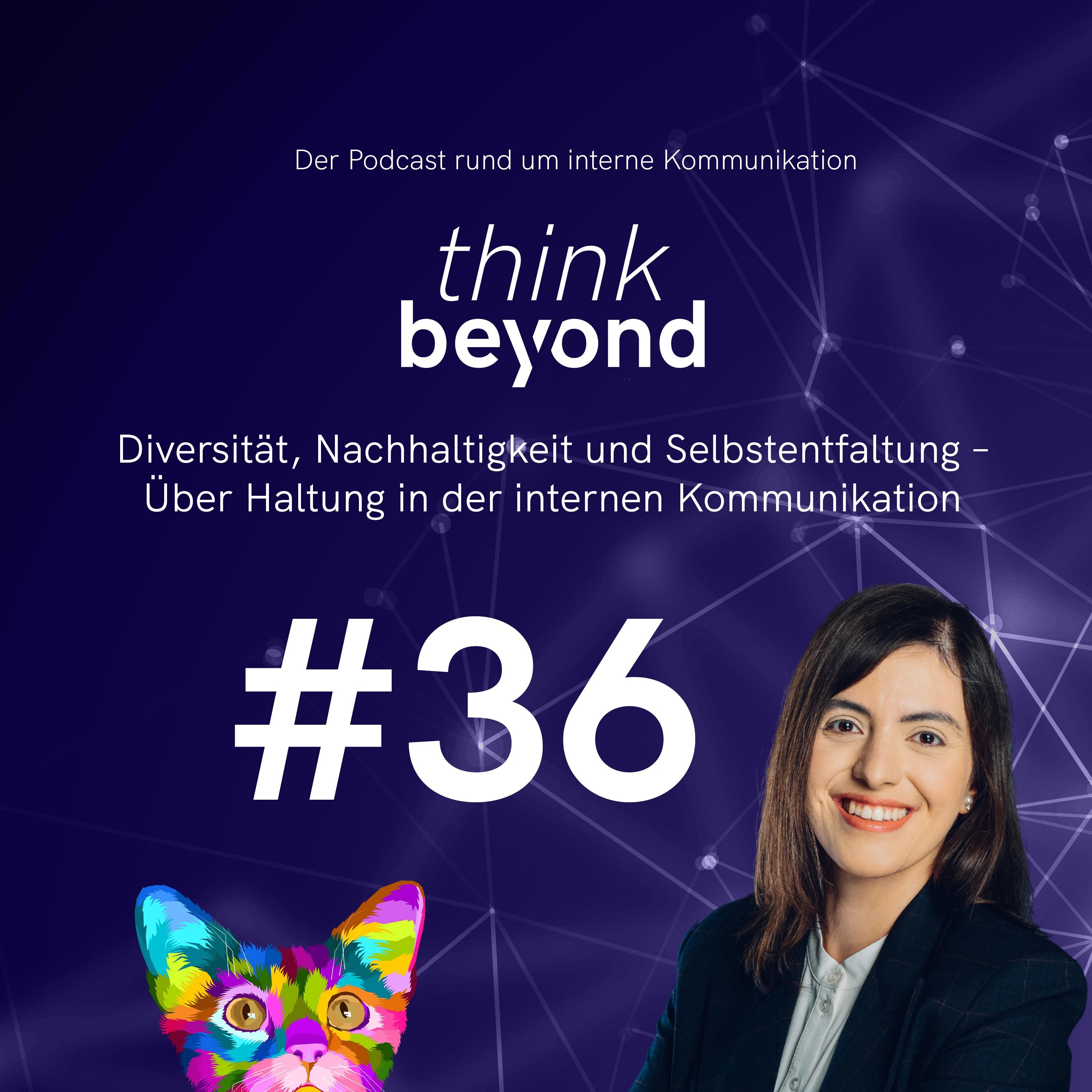#36 Diversität, Nachhaltigkeit und Selbstentfaltung – Über Haltung in der internen Kommunikation