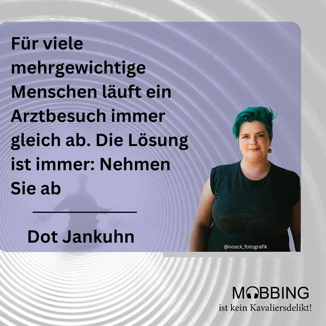 #36: Dot Jankuhn über Diskriminierung von mehrgewichtigen Menschen im Gesundheitssystem und wie wir das verändern können