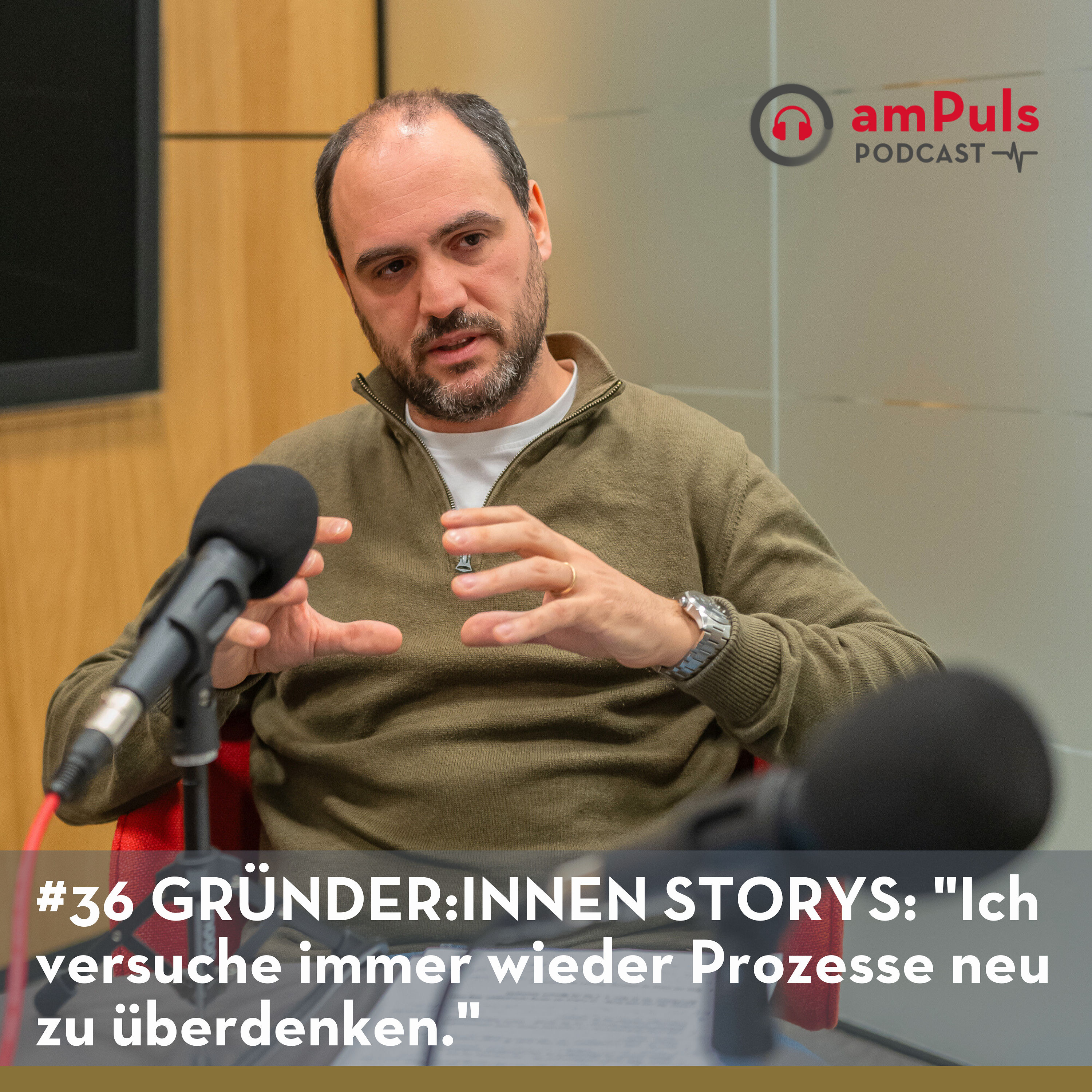 #36 GRÜNDER:INNEN STORYS: "Ich versuche immer wieder Prozesse neu zu überdenken."