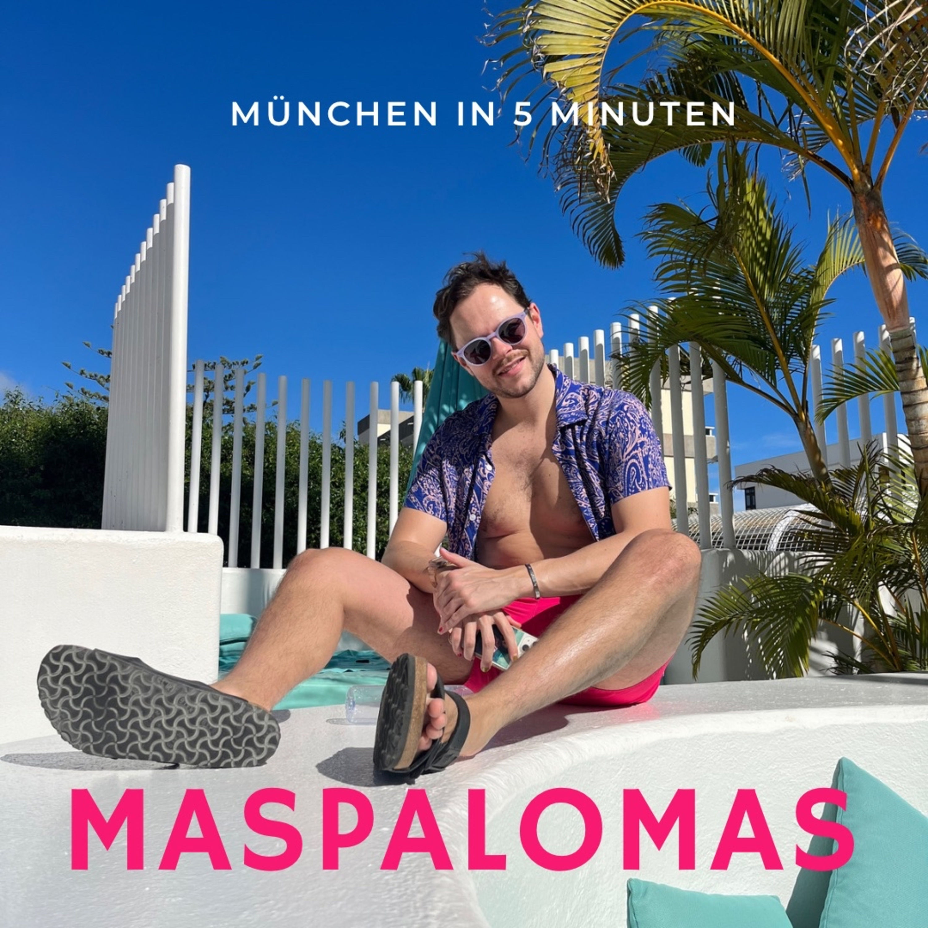 #36: Recap Maspalomas Urlaubs-Mäx