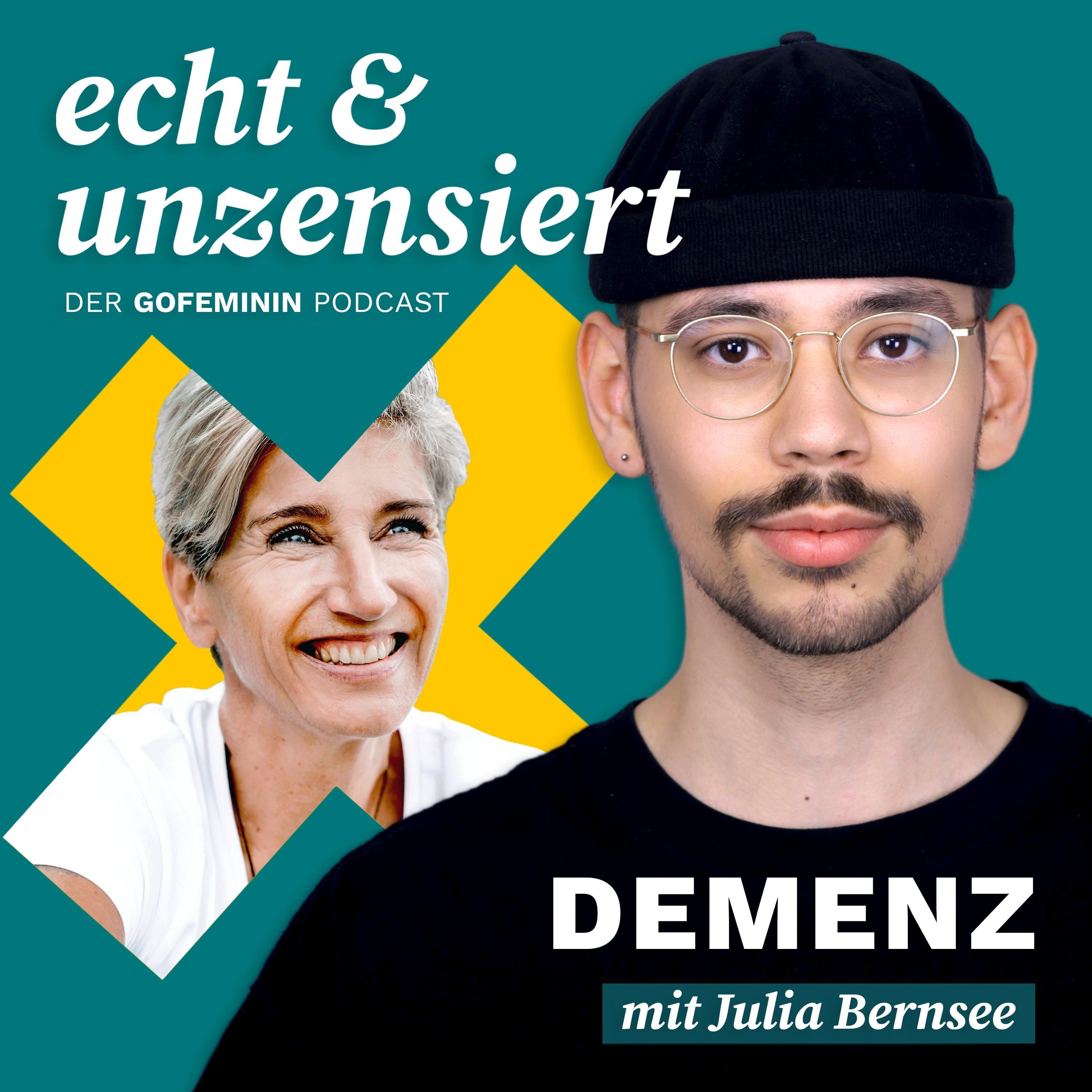 #36 Umgang mit Demenz & Alzheimer: Meine Mama vergisst, wer ich bin (mit Julia Bernsee)