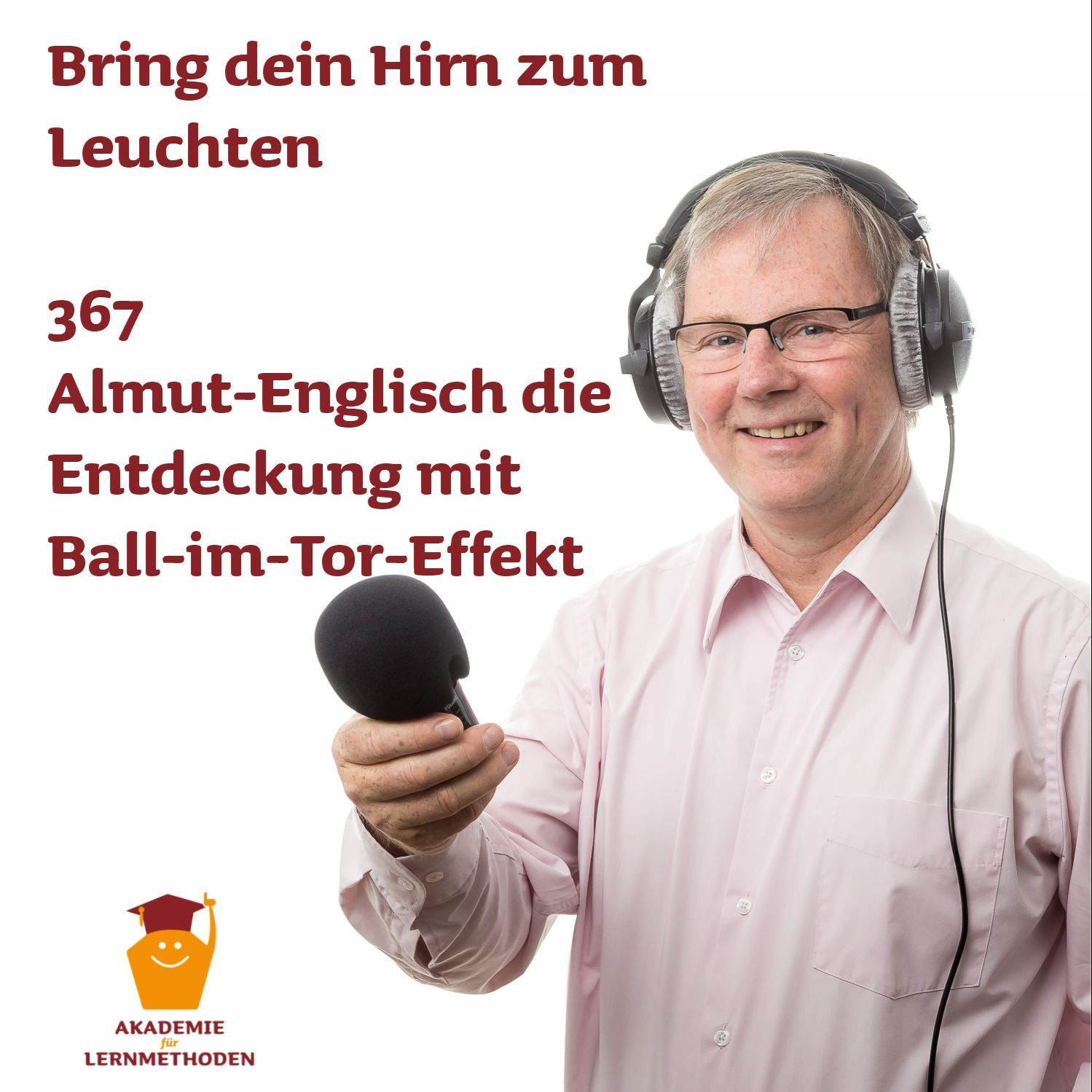 367 Almut-Englisch die Entdeckung mit Ball-im-Tor-Effekt