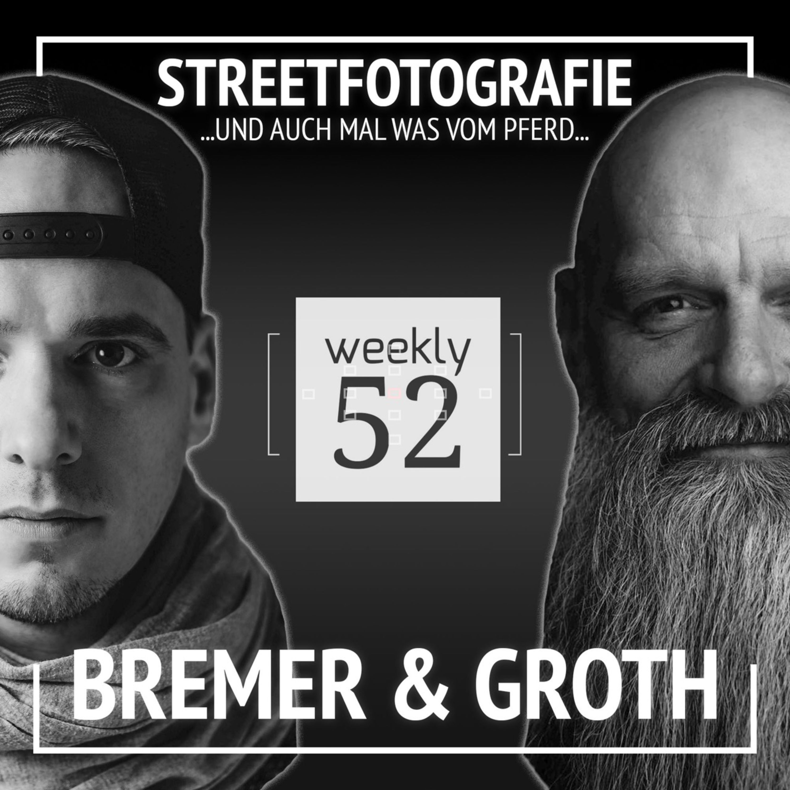 ⓦ 367 Plaudernde Podcaster: Freundliches Takeover mit Bremer & Groth vs. weekly52