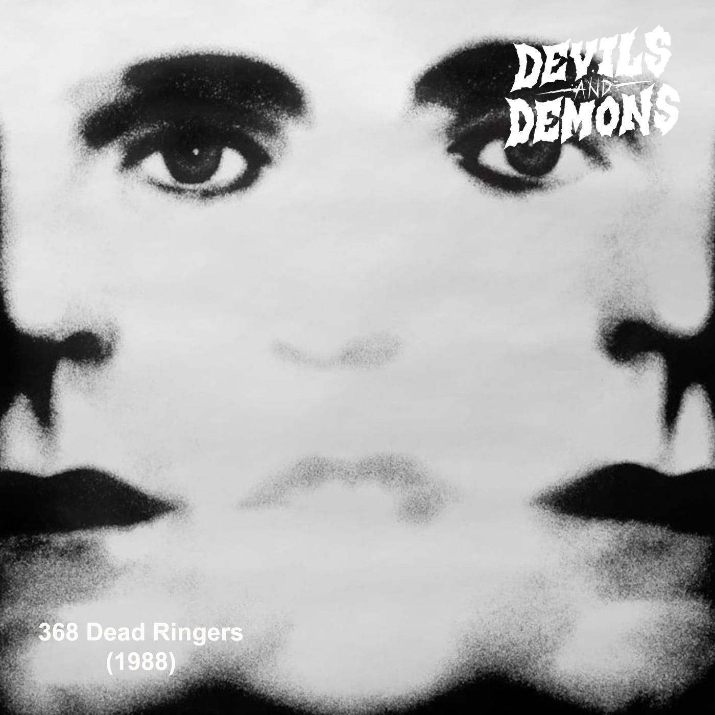 368 Dead Ringers (1988)