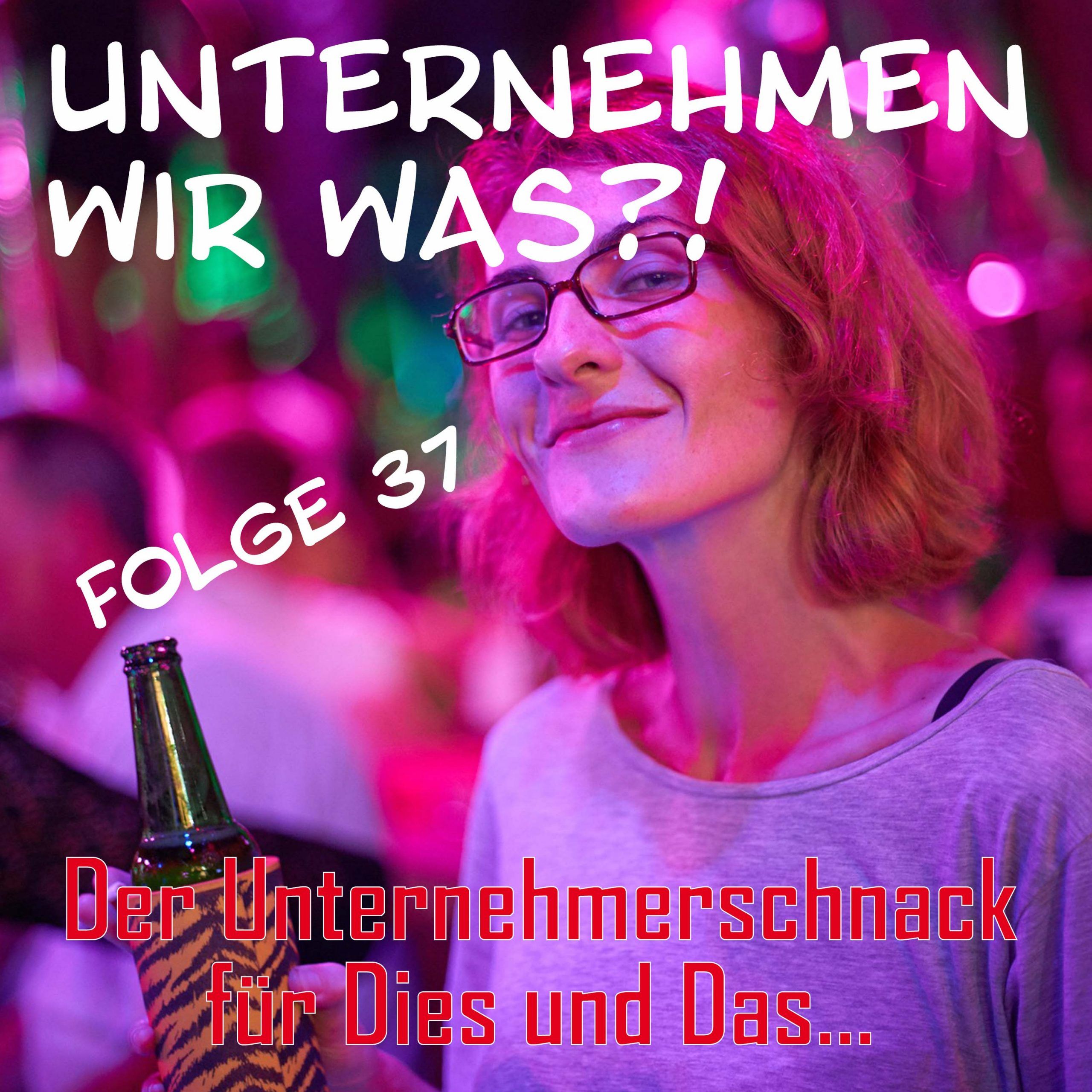 #37 Ihr könnt mich alle haben!