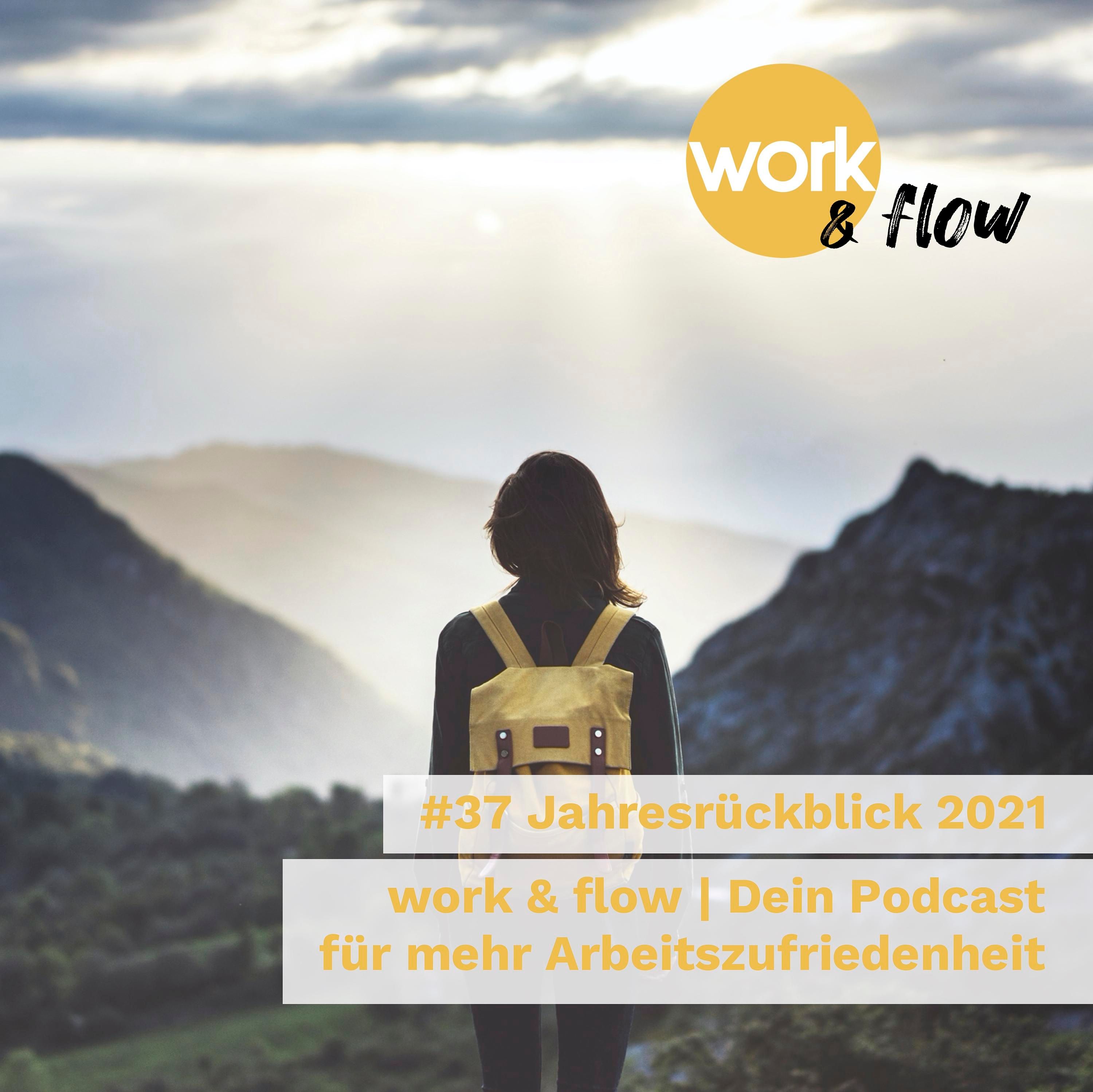 #37 Jahresrückblick 2021