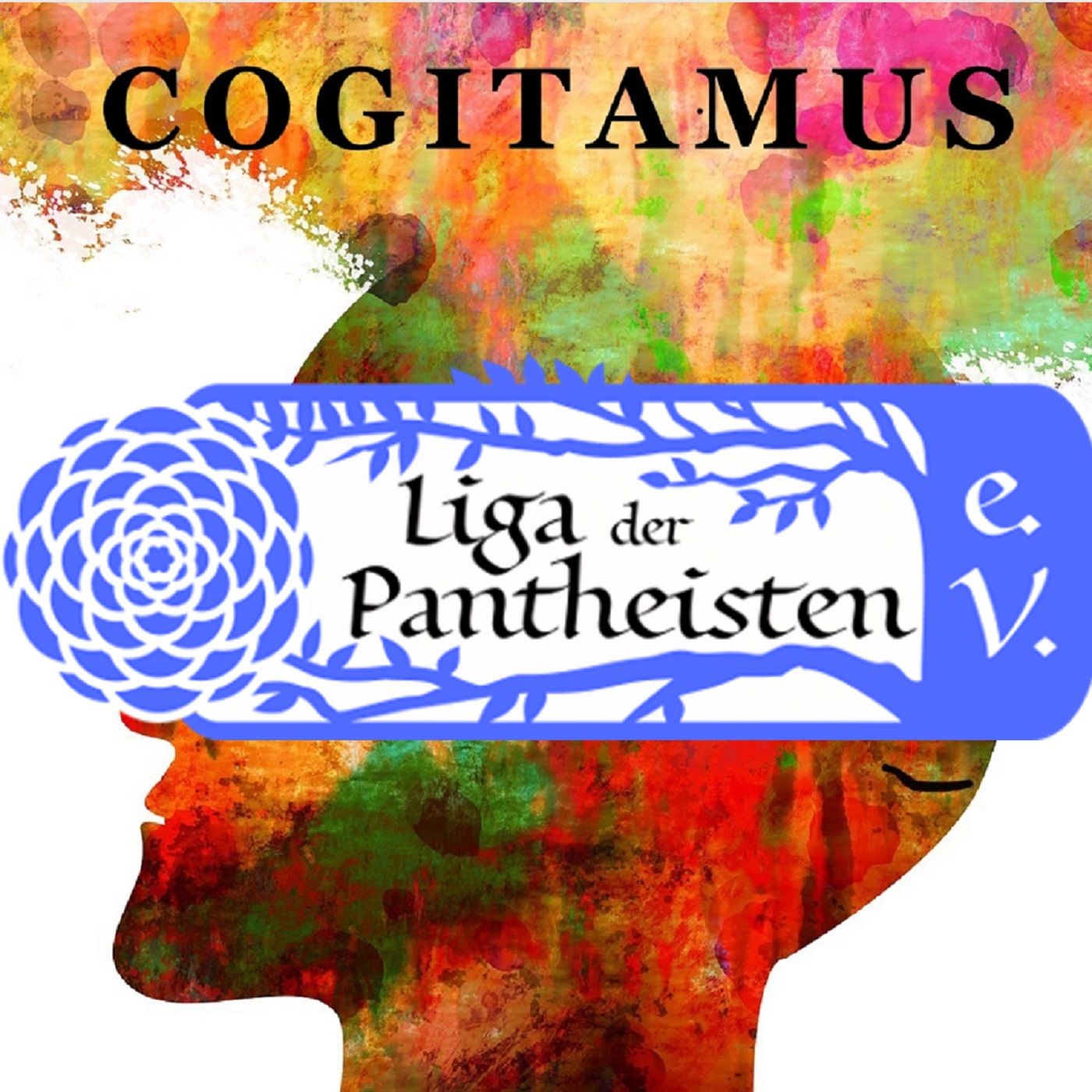 #37 - Liga der Pantheisten zu Gast: Humanistische Ziele und Unterschiede zu Spinoza