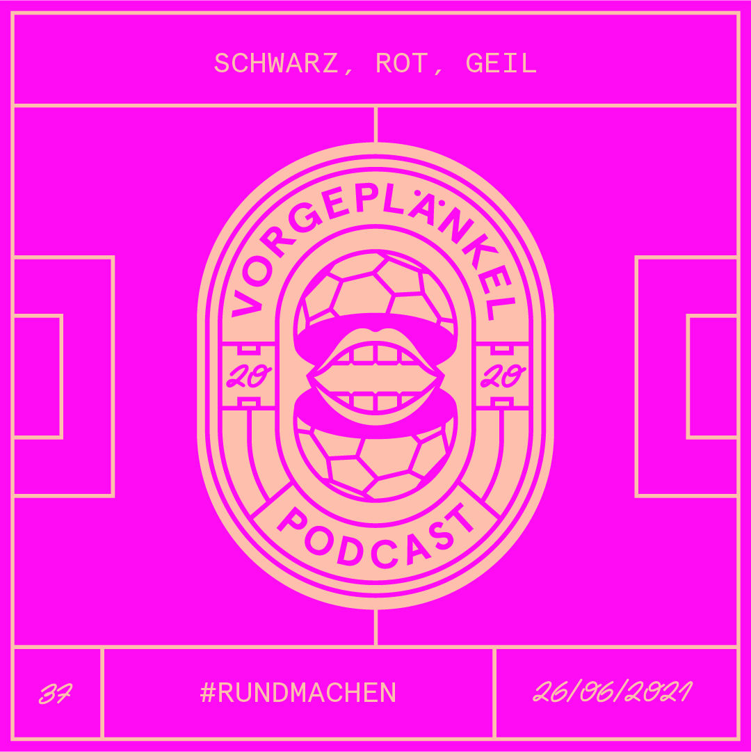 37 - Schwarz, Rot, Geil