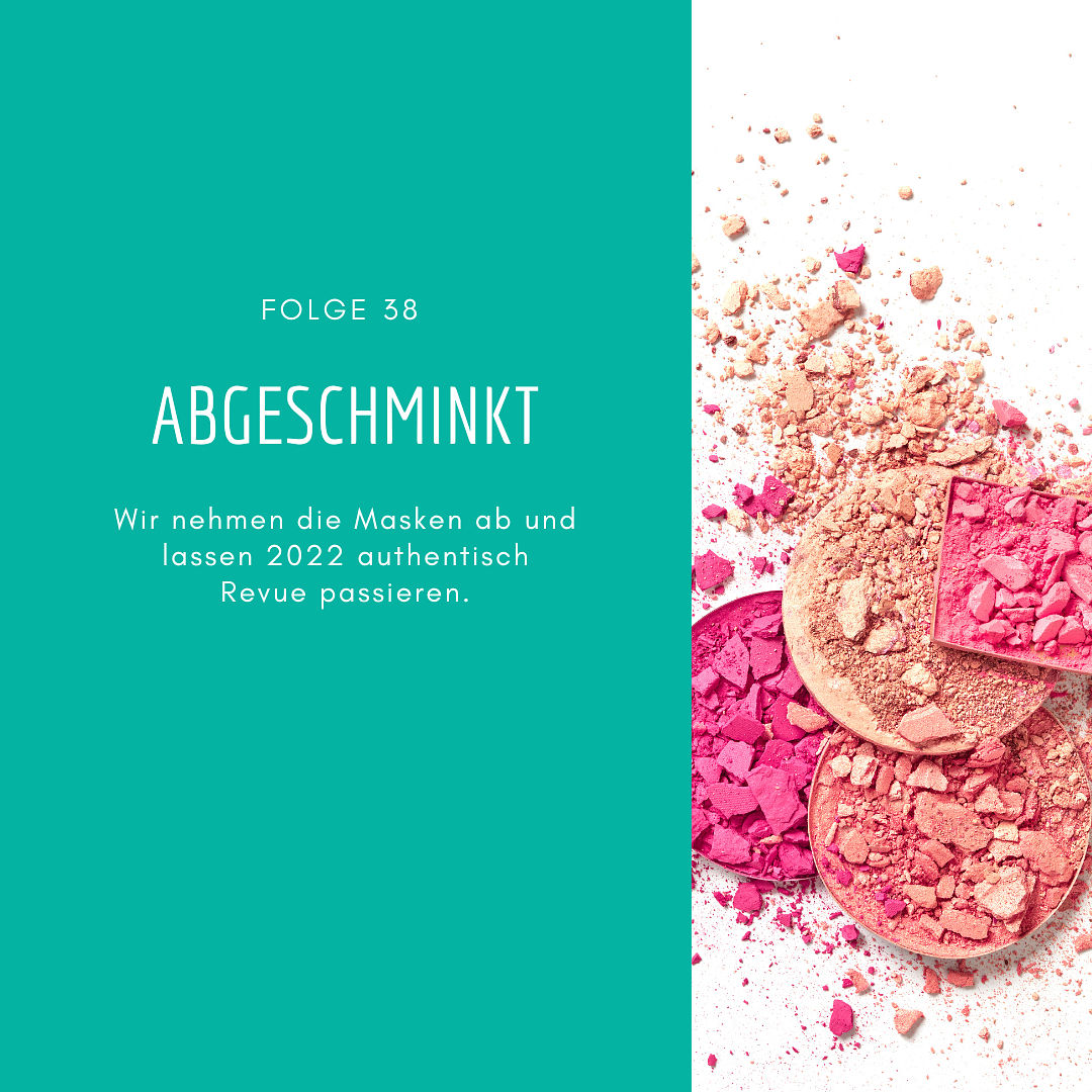 38 - Abgeschminkt