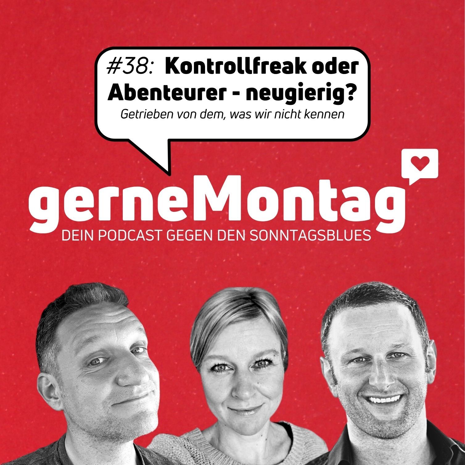 #38 Kontrollfreak oder Abenteurer - neugierig?