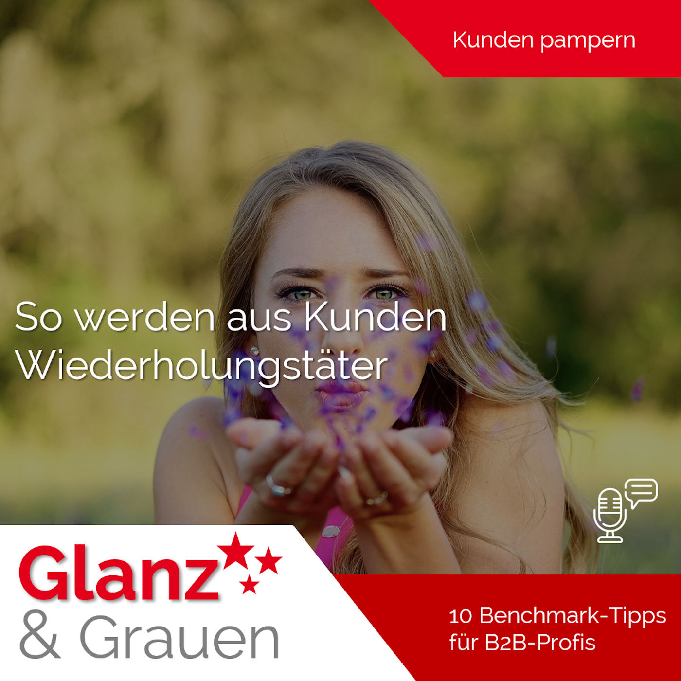 #38 Kunden pampern
