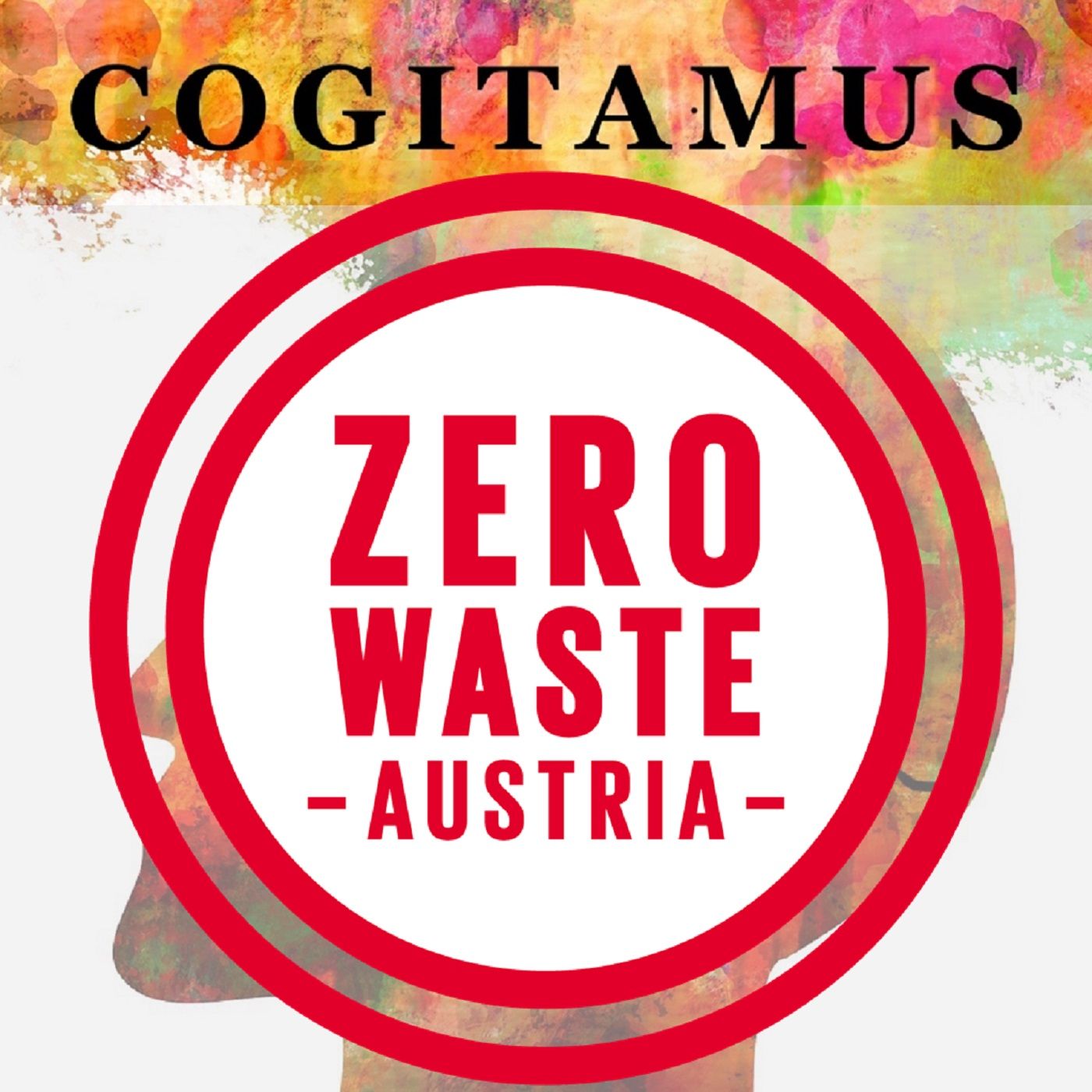#38 – Zero Waste Austria zu Gast: Ressourcenbewusstsein und Müllvermeidung