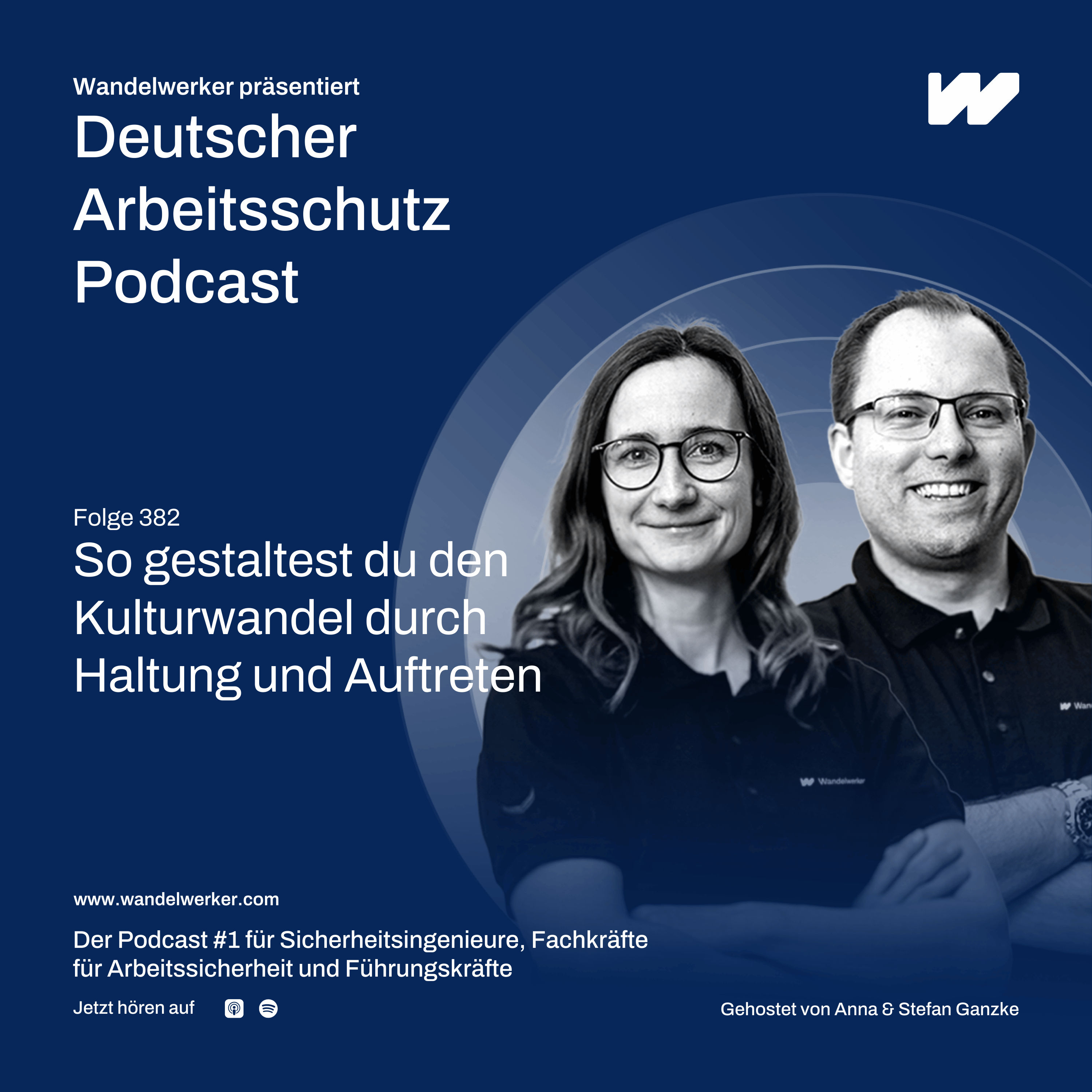 #382 So gestaltest du den Kulturwandel durch Haltung und Auftreten