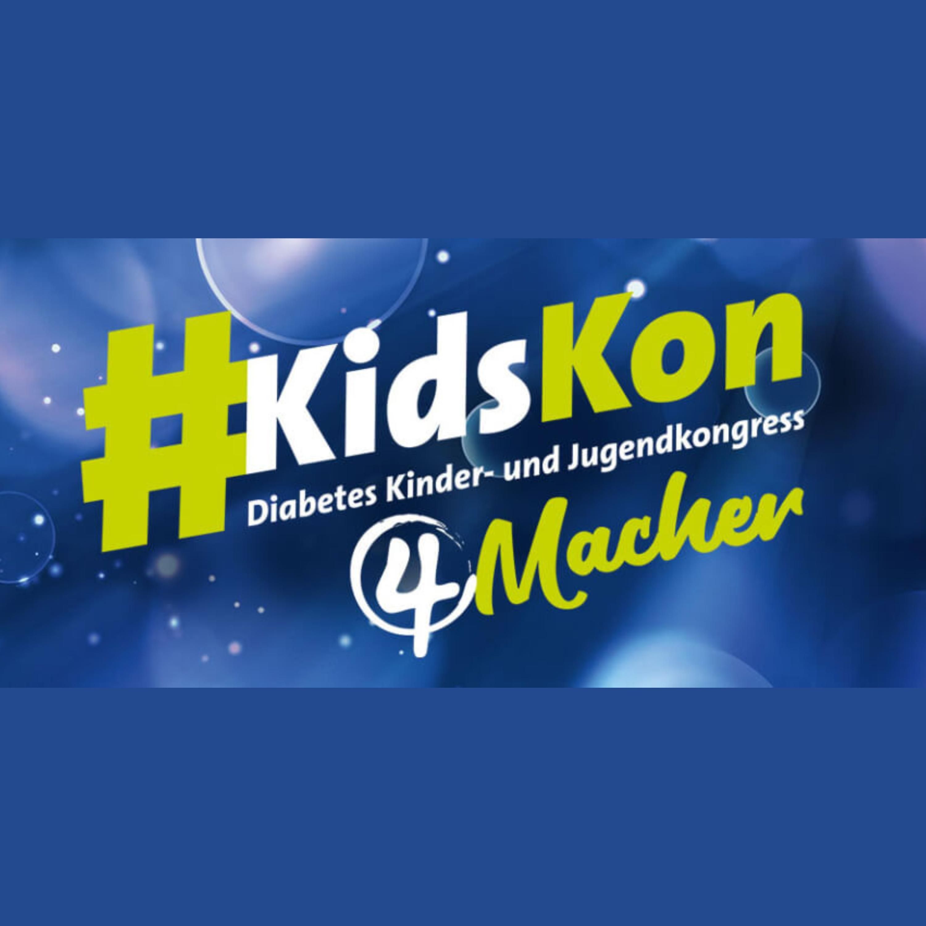 384 - KidsKon 2024 - Mit Diabetes können wir alles schaffen