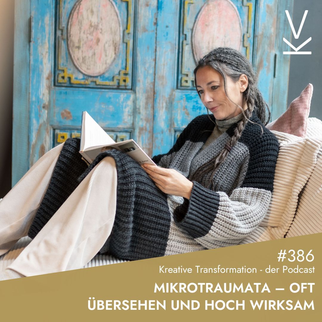 #386 Mikrotraumata – oft übersehen und hoch wirksam