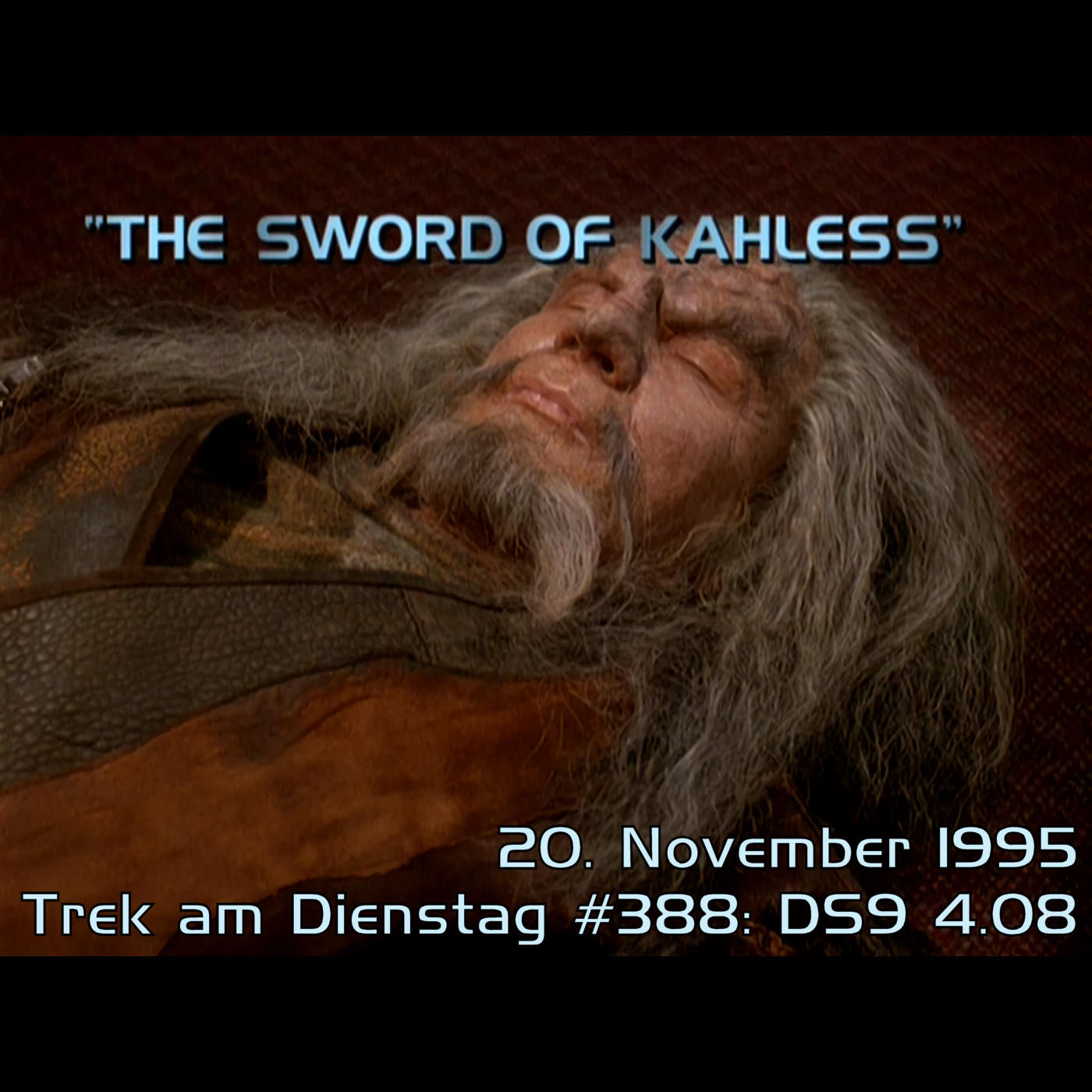 #388: The Sword of Kahless (DS9 4.08)