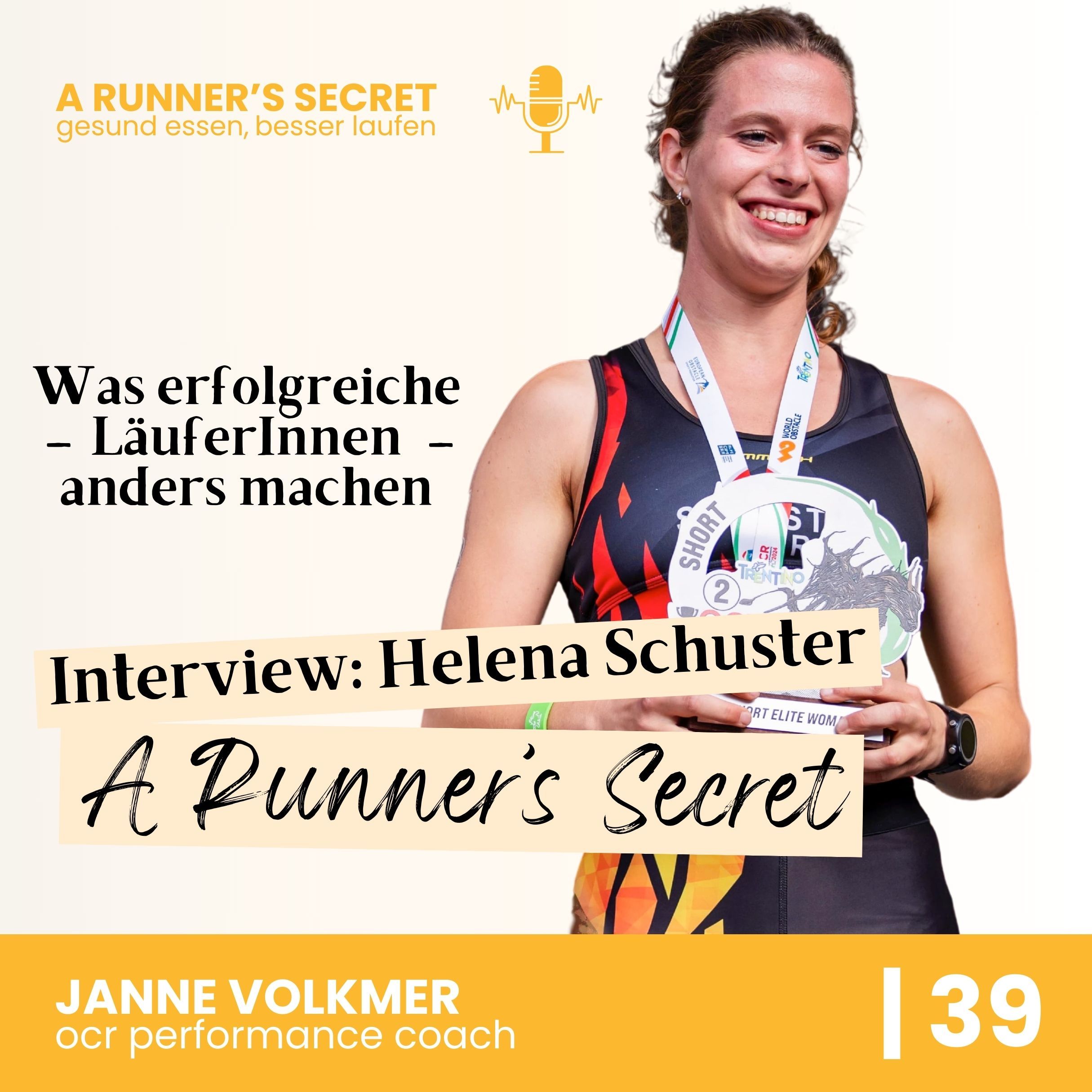 39 | A Runner's Secret: Interview mit Helena Schuster - Was erfolgreiche LäuferInnen anders machen