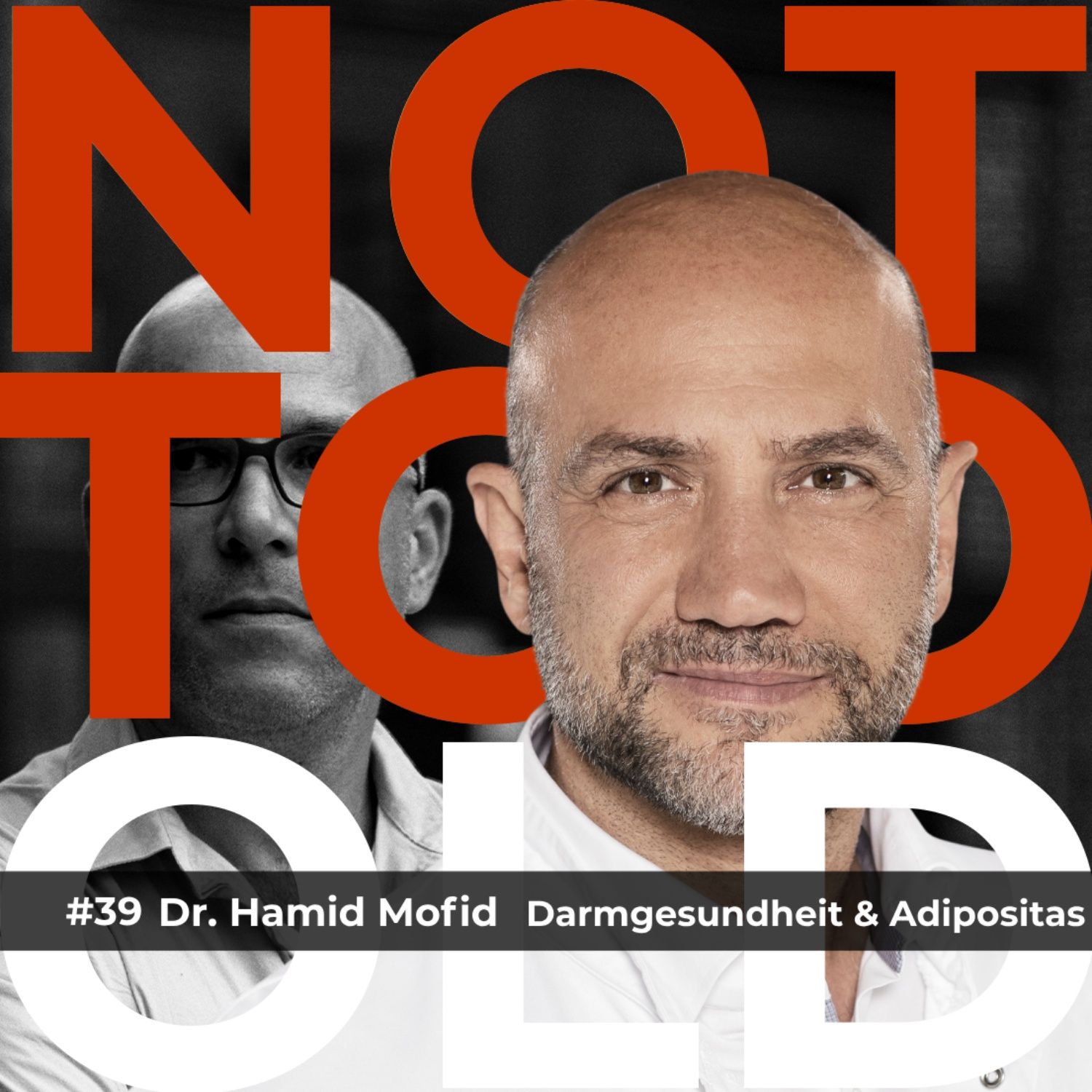 Darmgesundheit & Adipositas - Dr. Hamid Mofid (#39)