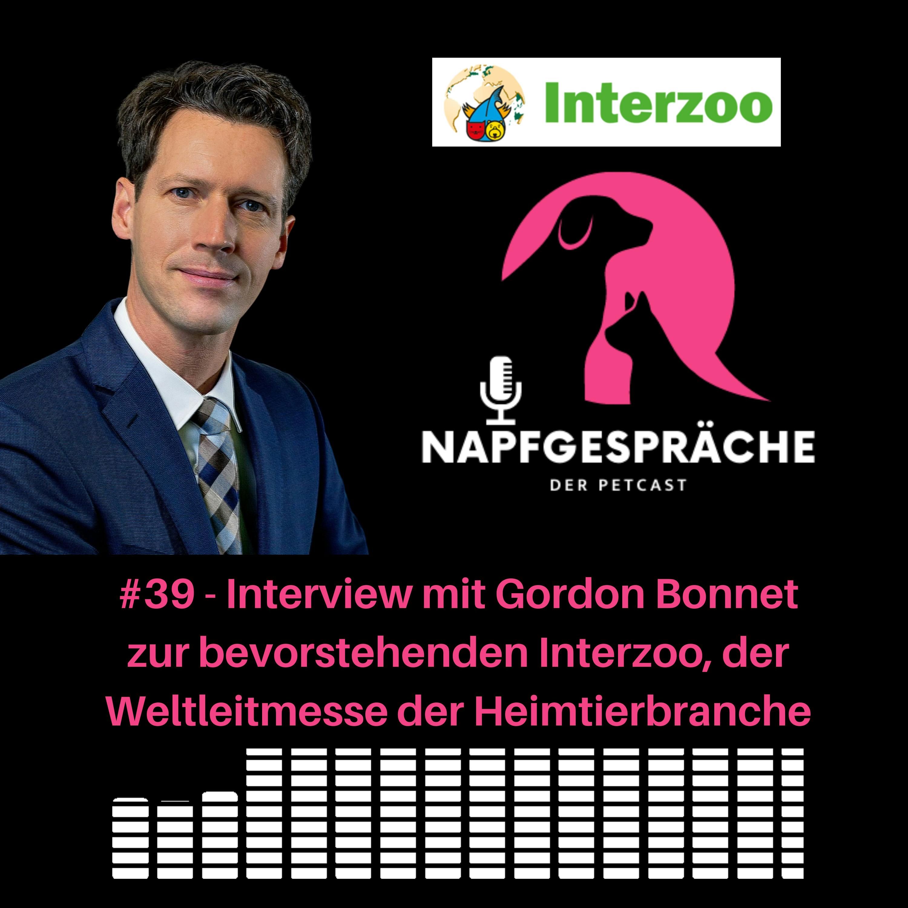#39 - Interview mit Gordon Bonnet zur bevorstehenden Interzoo, der Weltleitmesse der Heimtierbranche vom 7. bis 10. Mai 2024