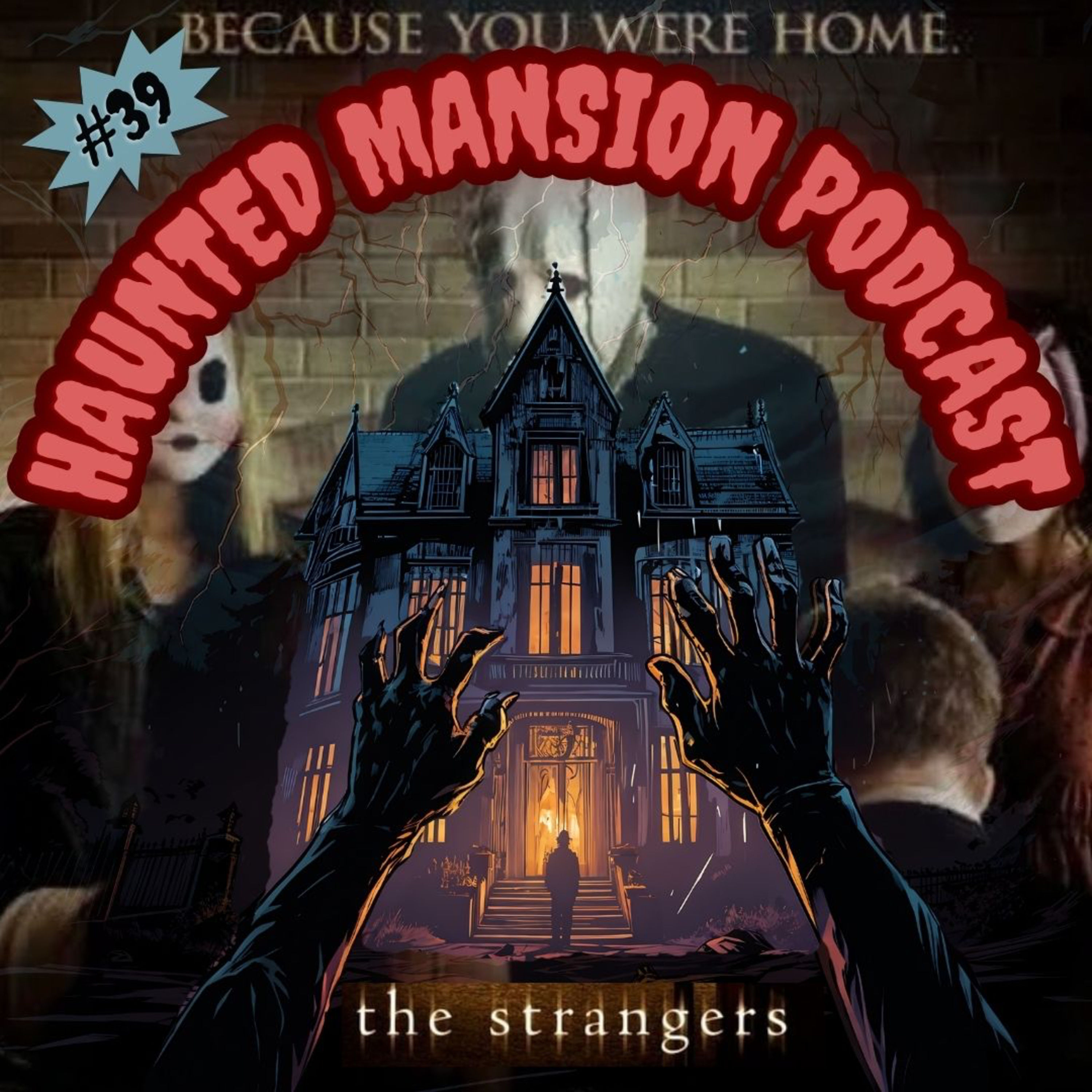 #39 - The Strangers (2008)