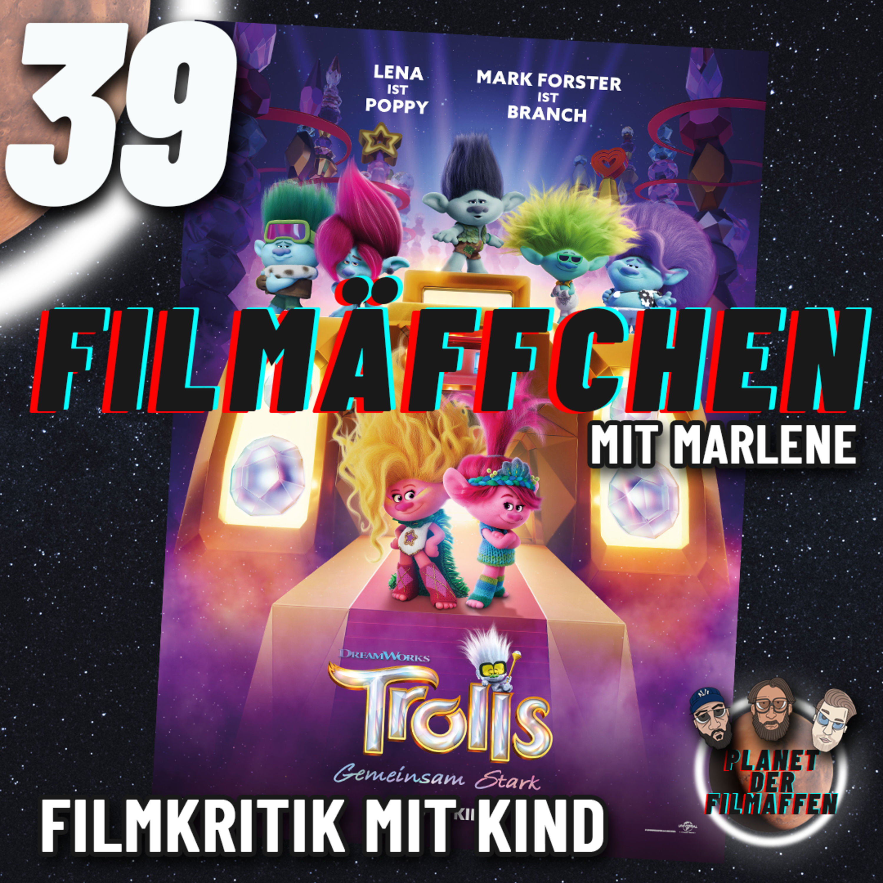 39 - Trolls 3 Gemeinsam Stark - Filmäffchenfolge mit Marlene, die kindgerechte Filmkritik