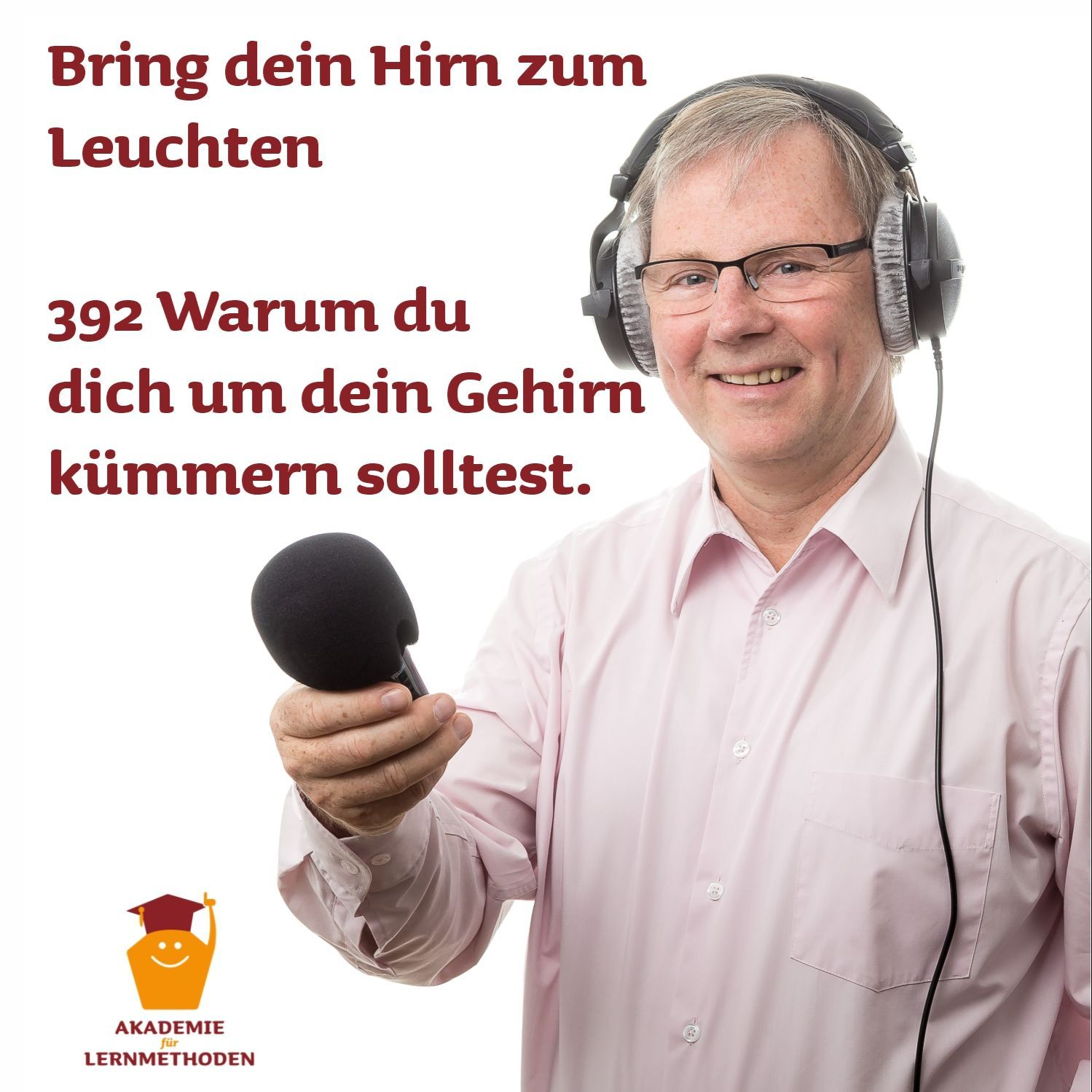 392_Warum du dich um dein Gehirn kümmern solltest.