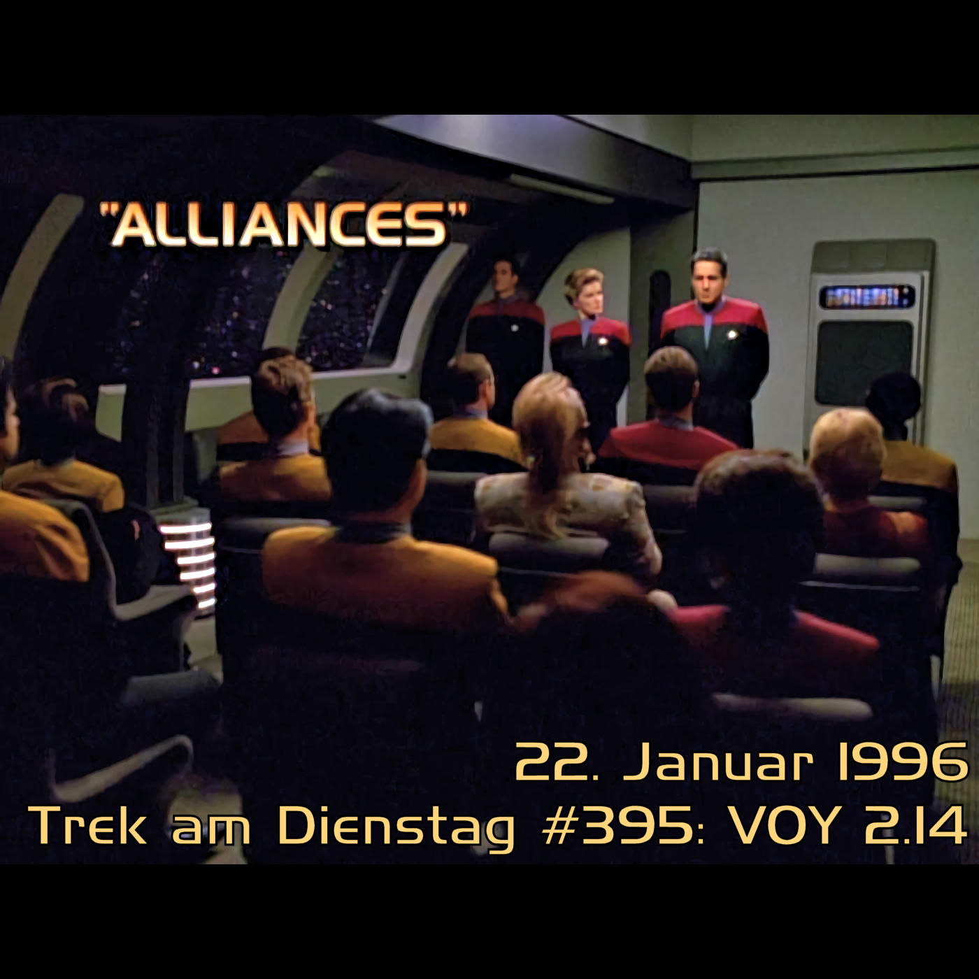 #395: Alliances (VOY 2.14)