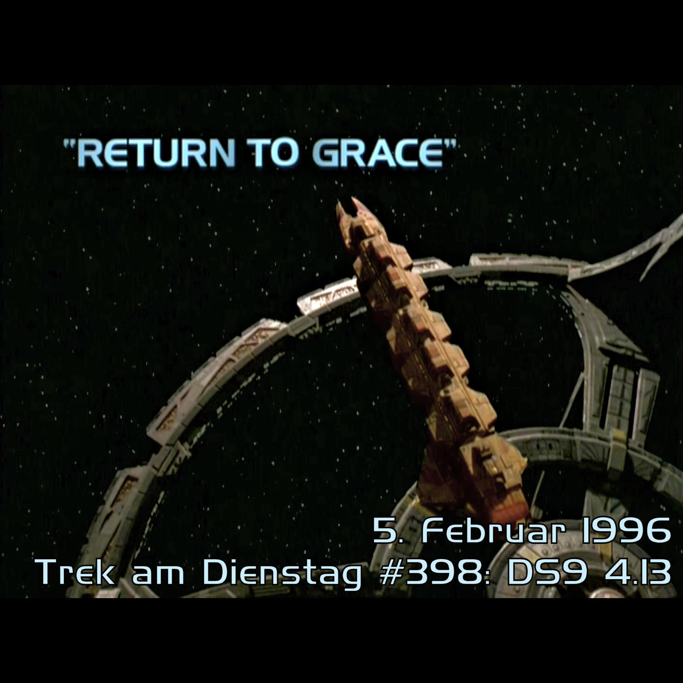#398: Return to Grace (DS9 4.13)