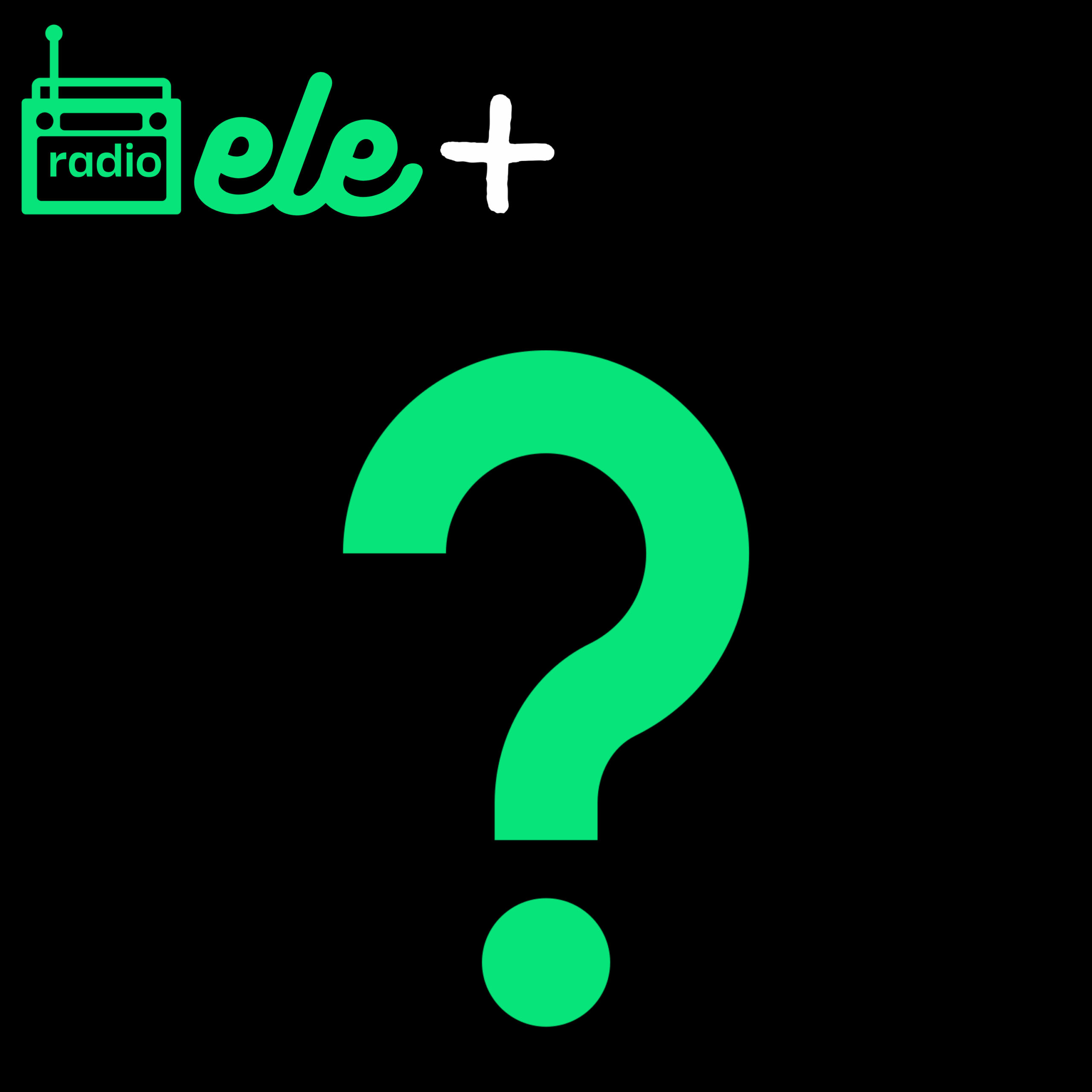 #39:Preguntas Frecuentes-Radio ELE plus+ Premium Podcast.