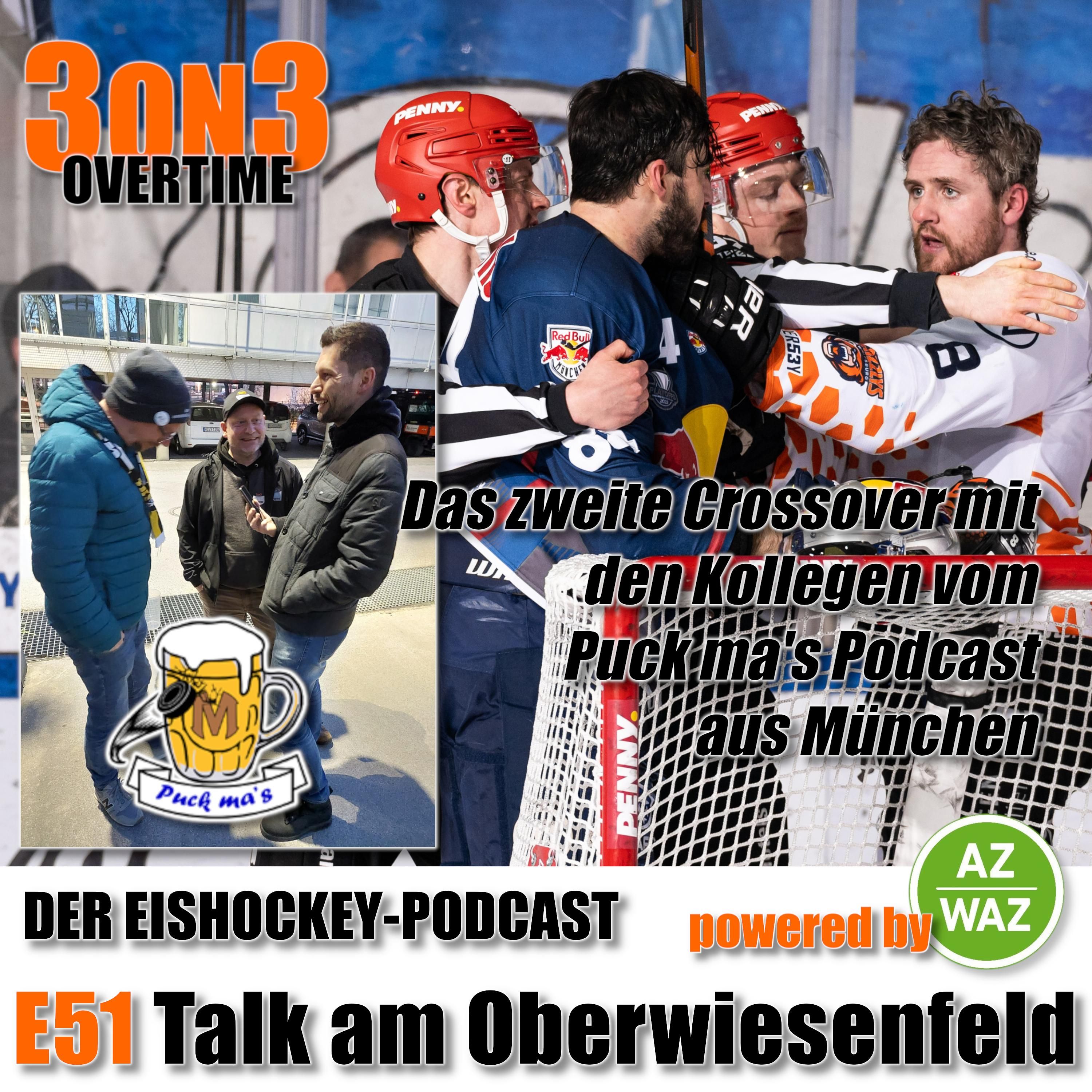 3on3-E52 - Talk am Oberwiesenfeld