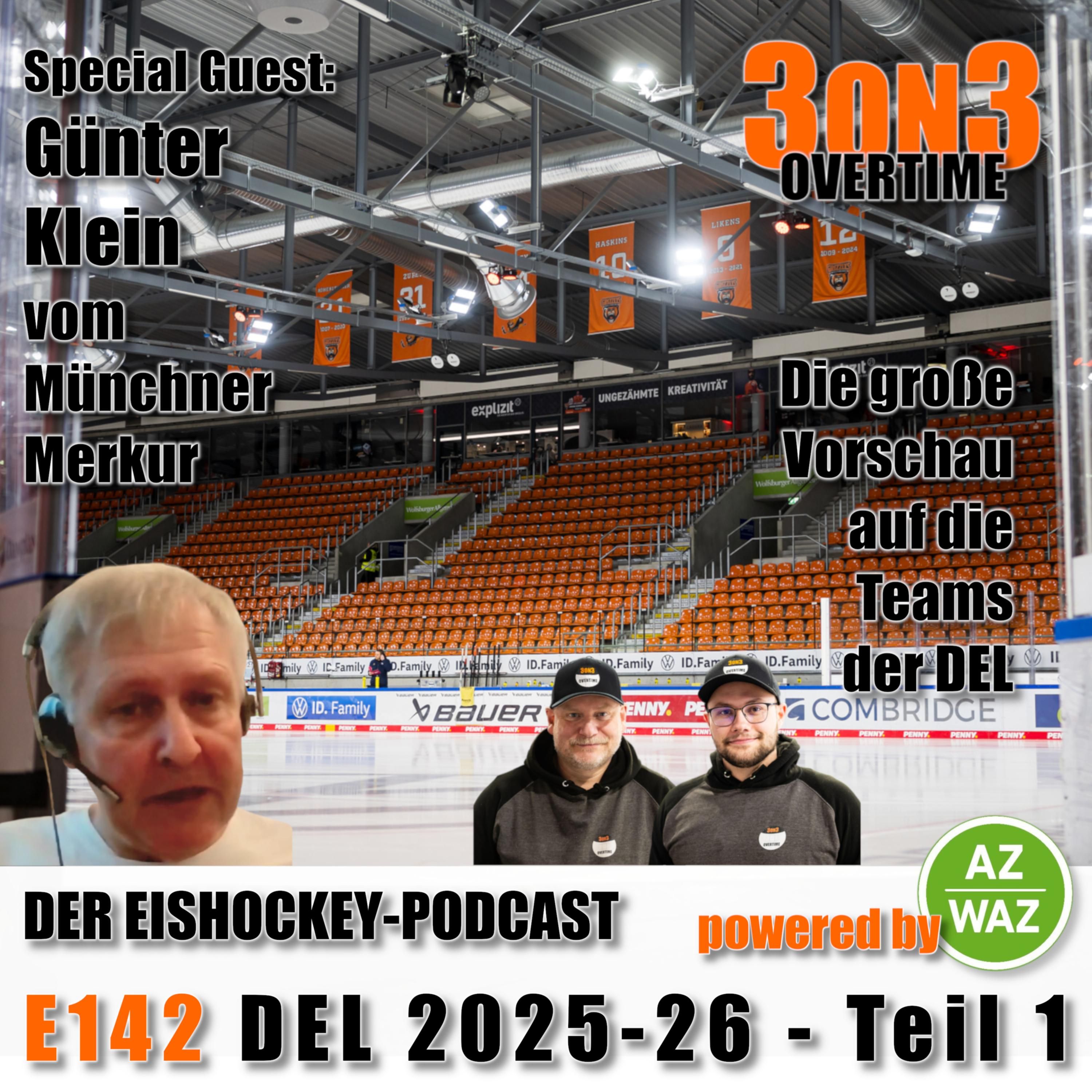 3on3-S07-02 - E142 - DEL 2025-26 - Teil 1 - Die DEL Teams