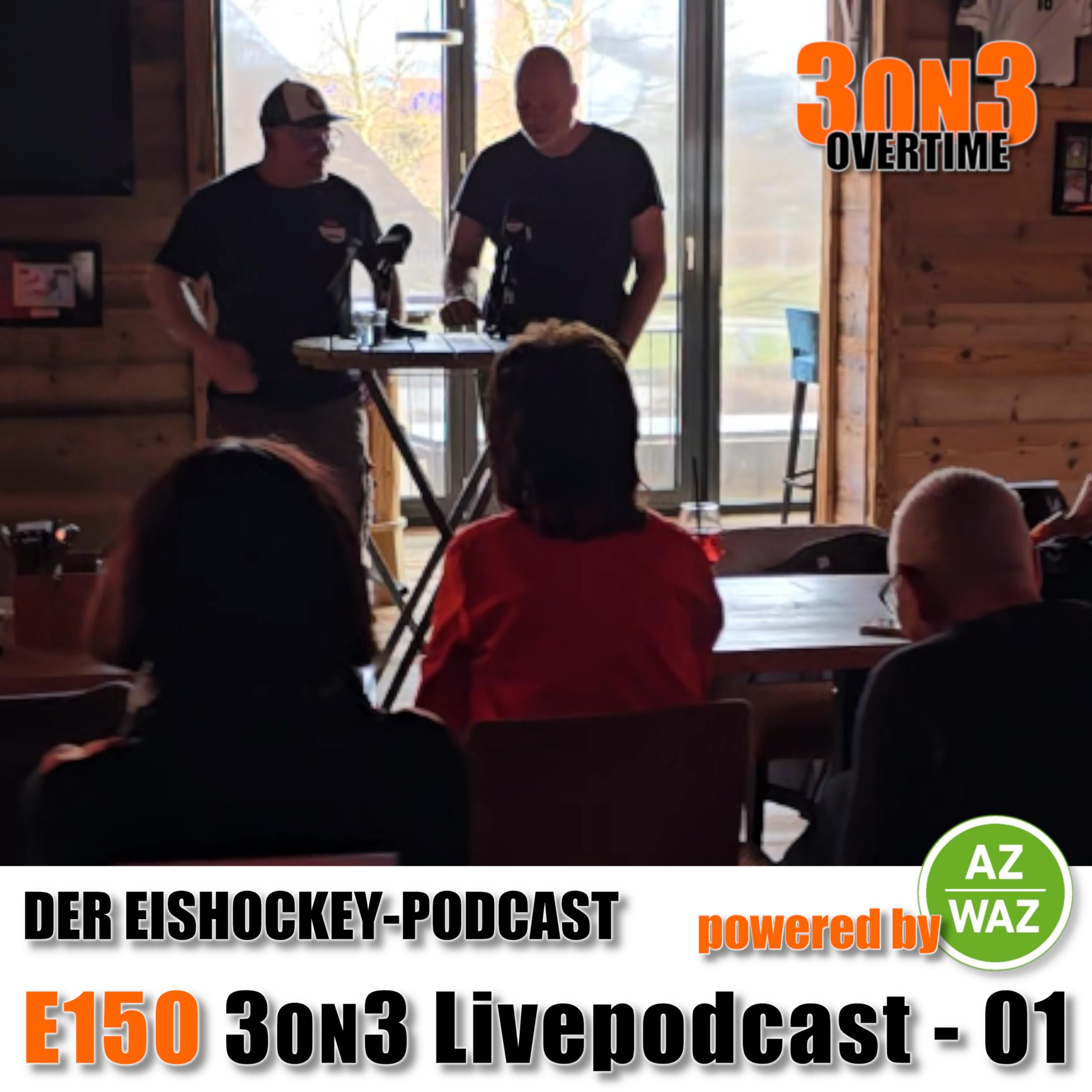 3on3-S07-10 - E150 - 3on3 Livepodcast - 01