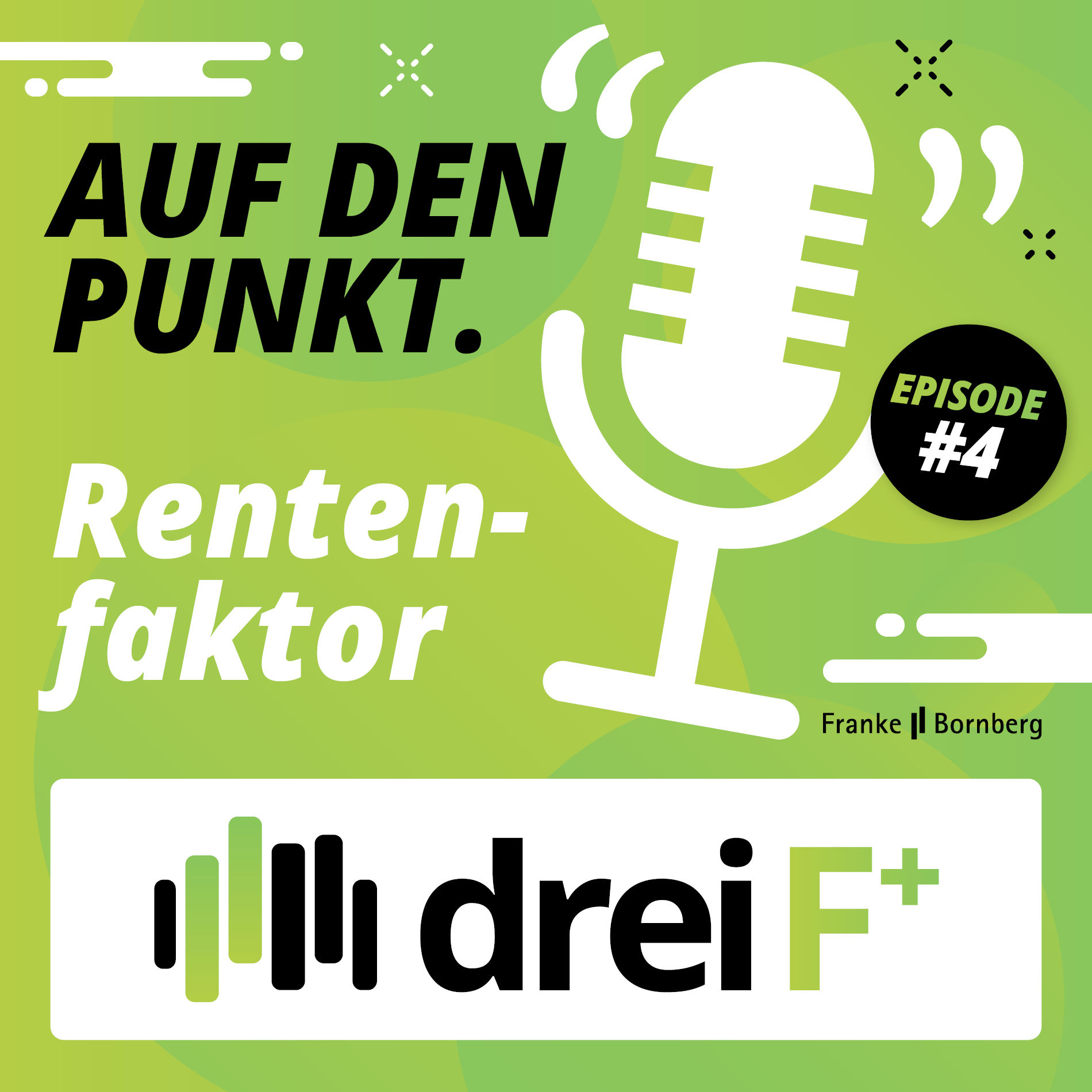 #4 Auf den Punkt - Worauf beim Rentenfaktor zu achten ist