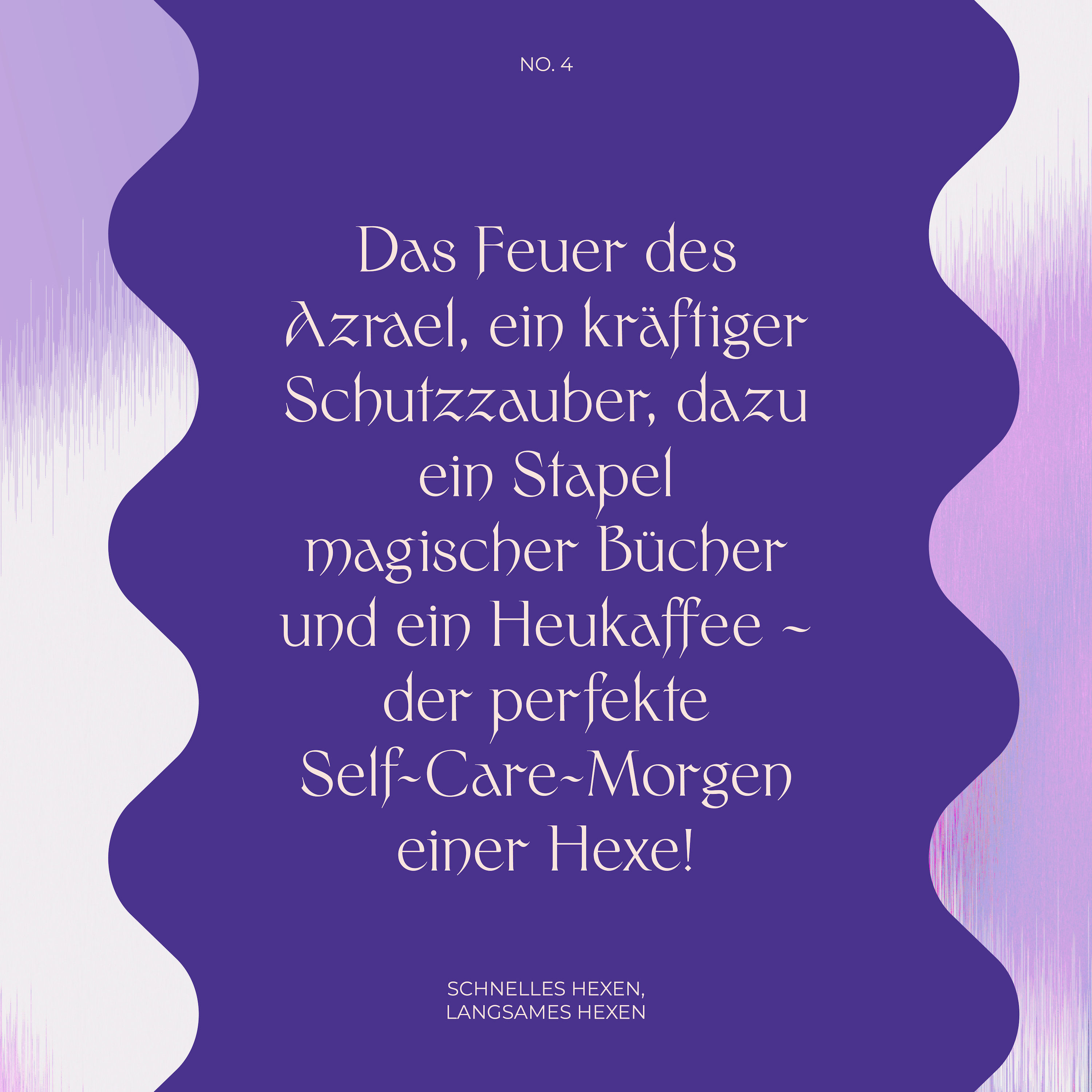 #4 Der perfekte Self-Care-Morgen - Die Hexen-Edition!
