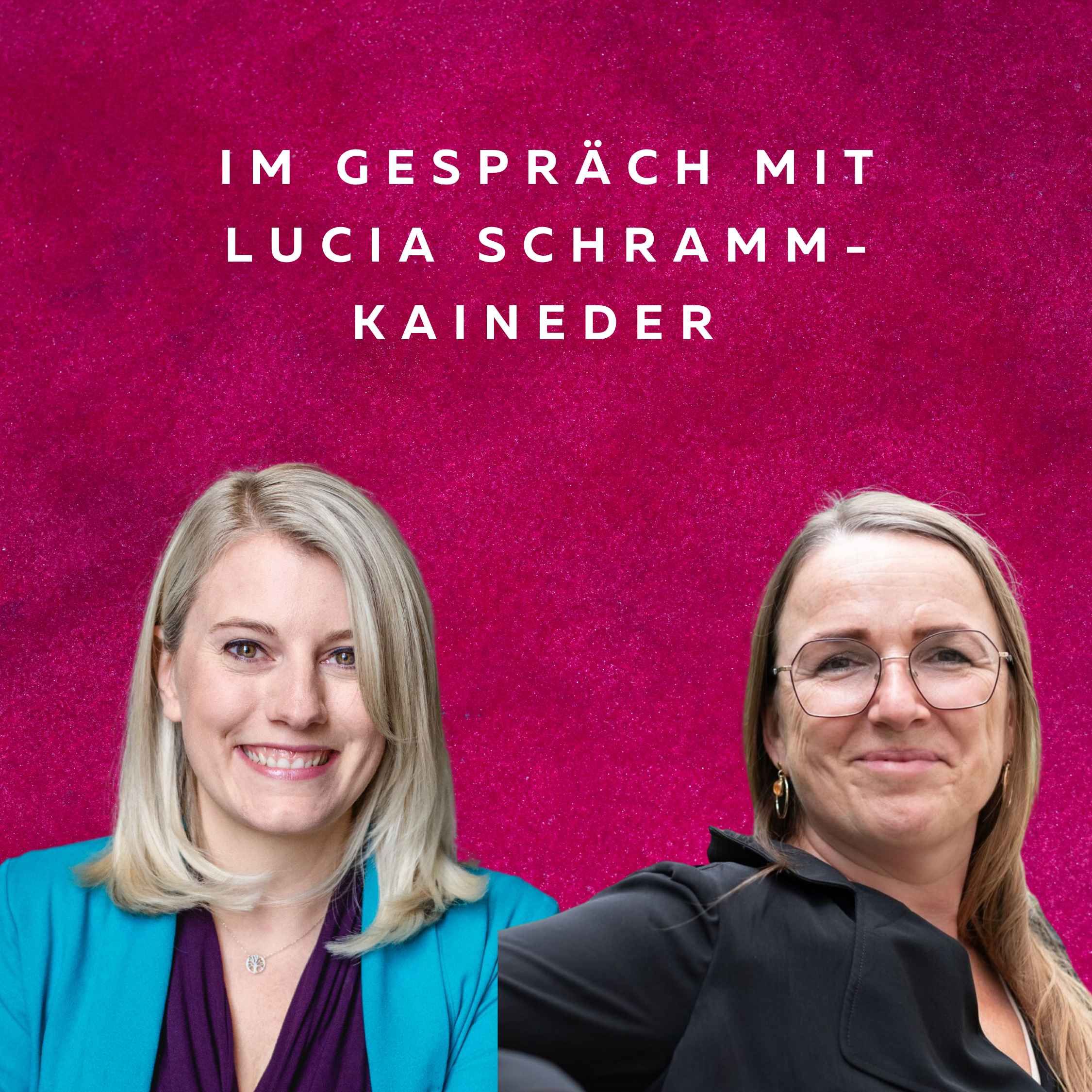#4 - Die QuotenFrau mit Lucia Schramm-Kaineder