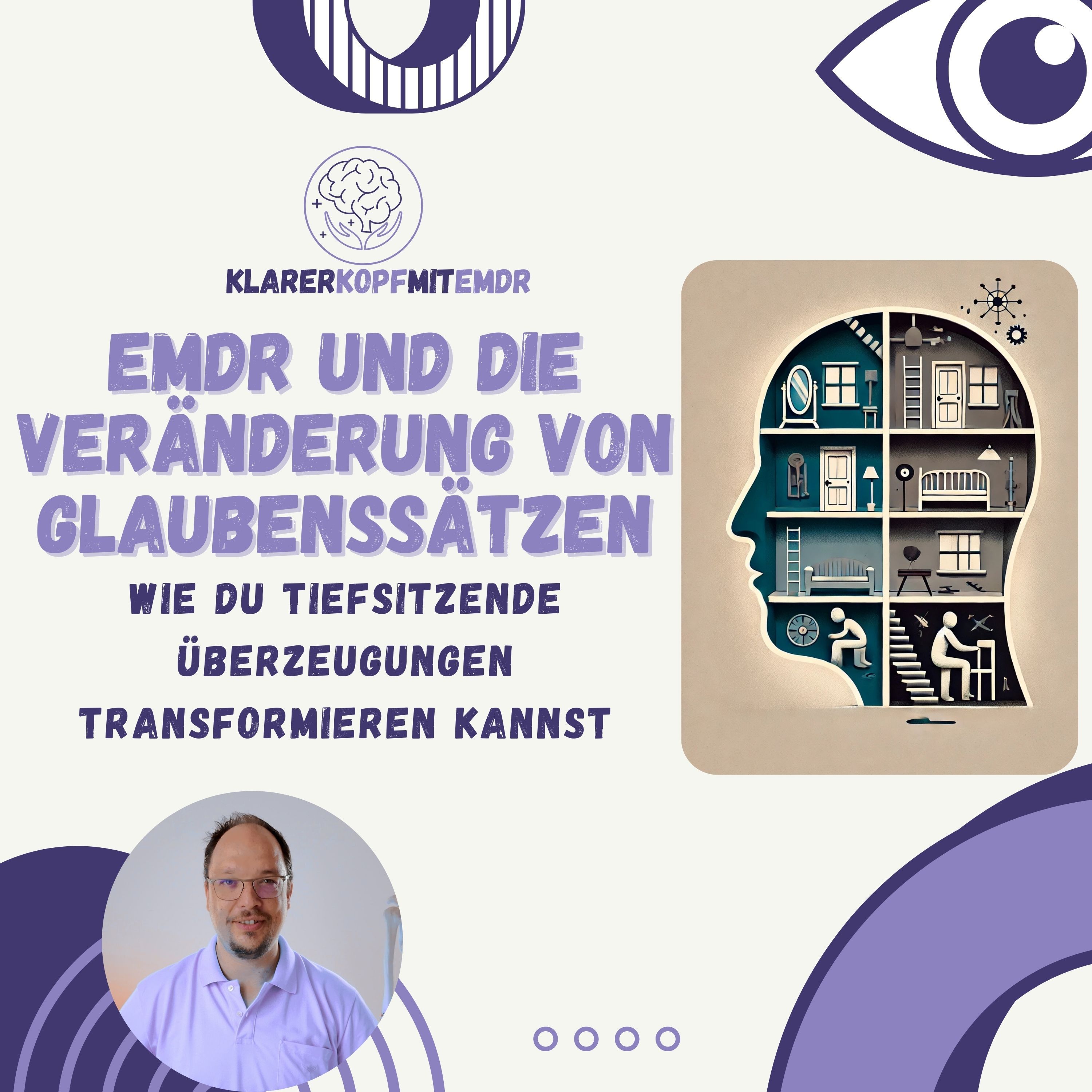 #4 EMDR und die Veränderung von Glaubenssätzen
