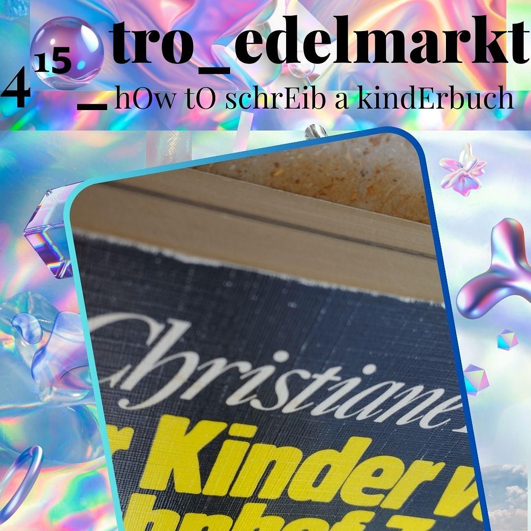 4¹⁵ _ hOw tO schrEib a kindErbuch